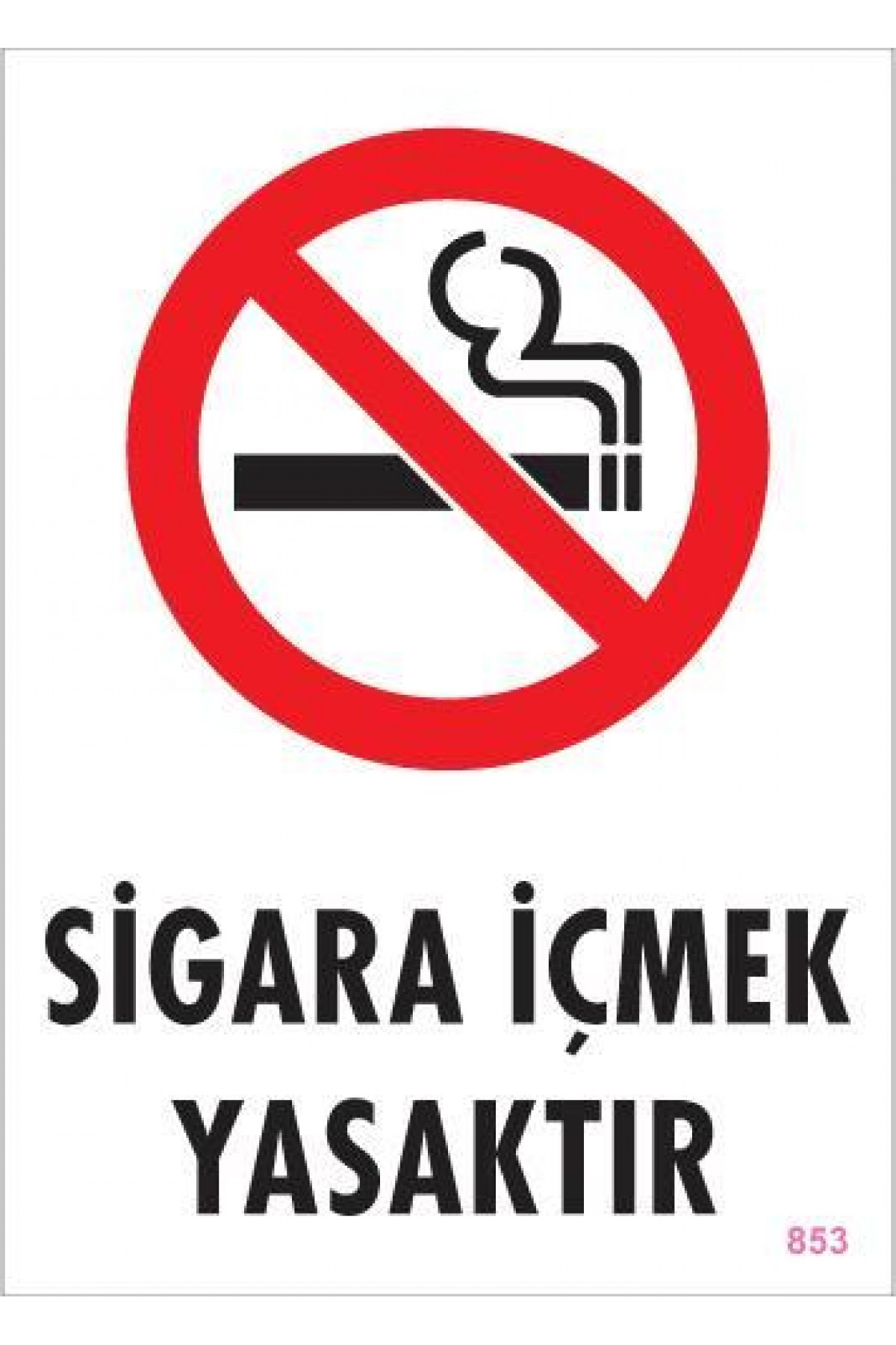 Sigara İçmek Yasaktır Uyarı Levhası 25x35 KOD:853 Lisinya202 Sigara İçmek Yasaktır Uyarı Levhası 25x35 KOD:853