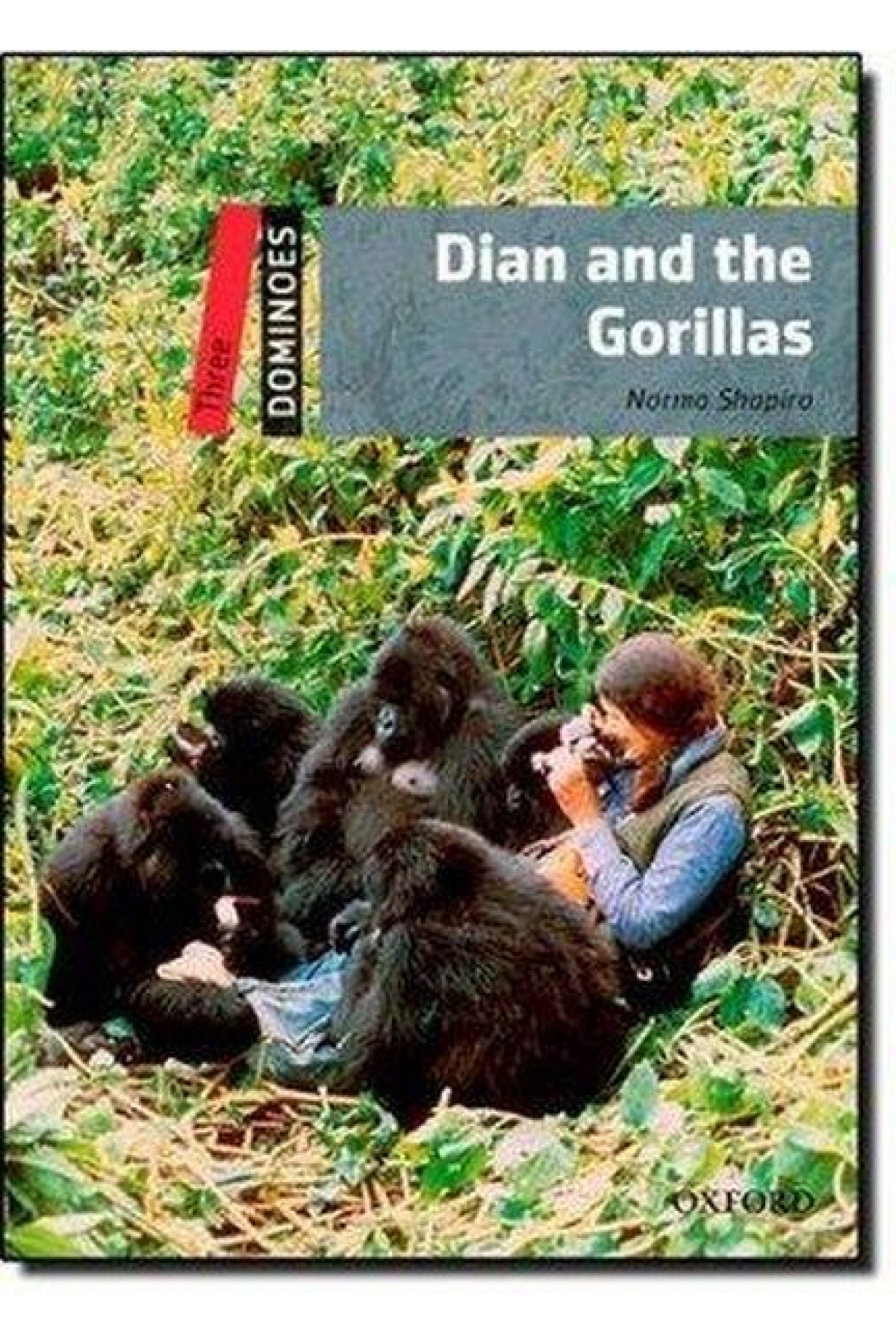 Dian and the Gorillas Dian and the Gorillas