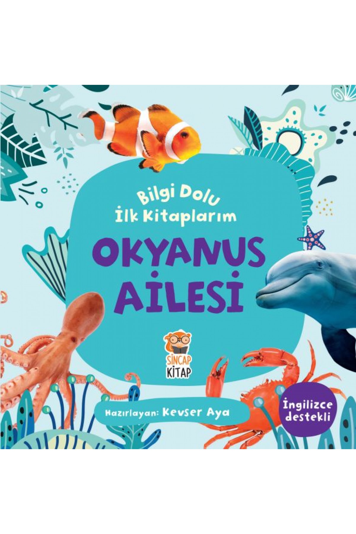 Okyanus Ailesi - Bilgi Dolu İlk Kitaplarım Okyanus Ailesi - Bilgi Dolu İlk Kitaplarım