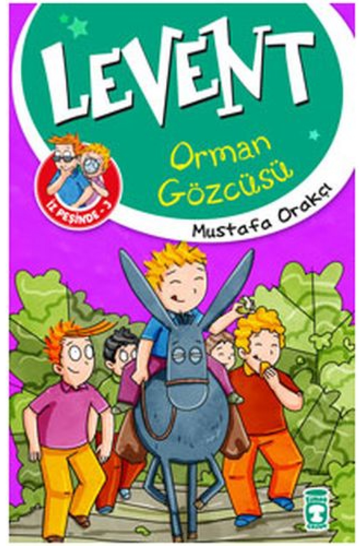 Levent İz Peşinde - 03 Orman Gözcüsü Levent İz Peşinde - 03 Orman Gözcüsü