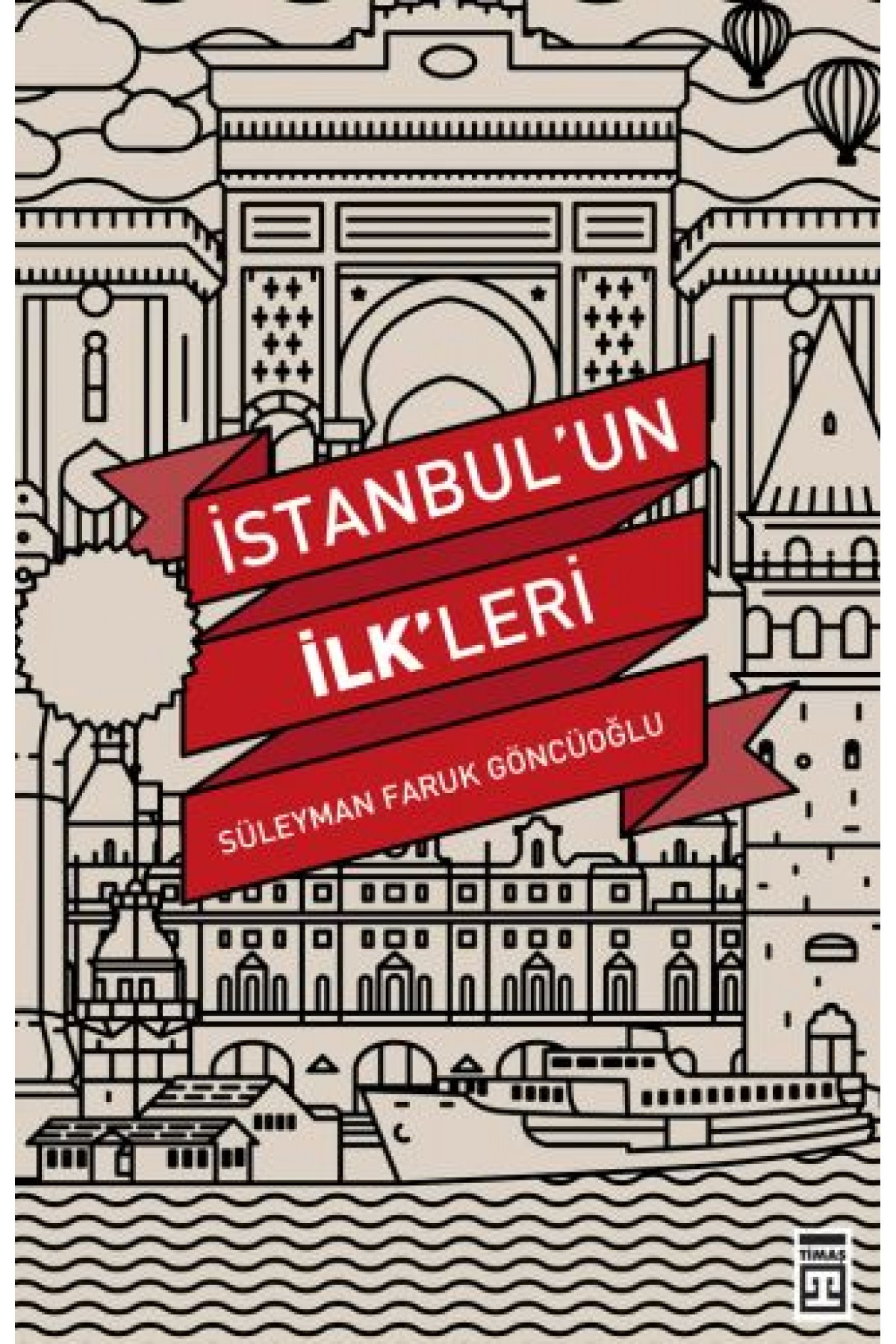 İstanbul'un İlkleri