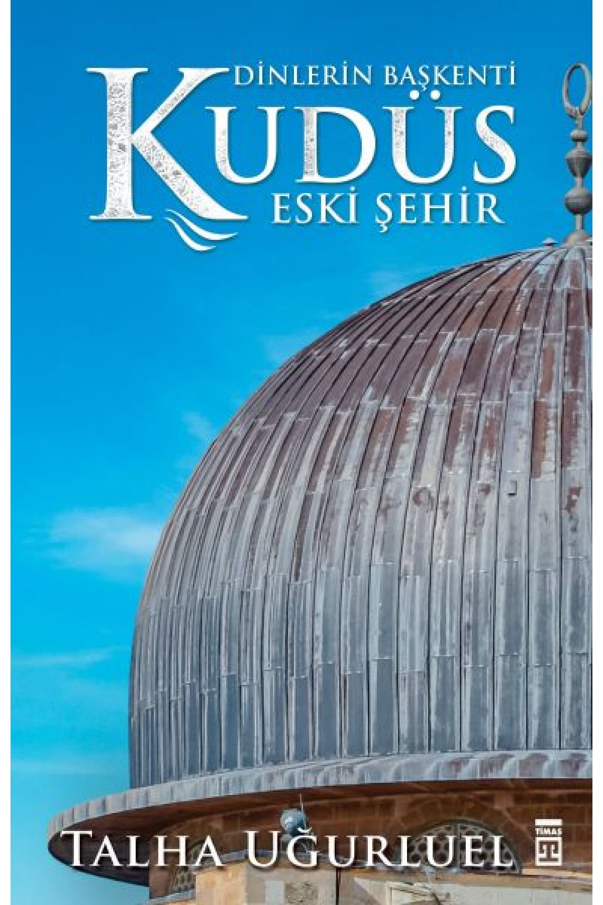 Kudüs 2-Eski Şehir