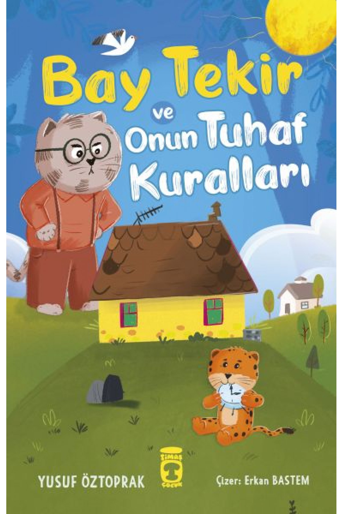 Bay Tekir ve Onun Tuhaf Kuralları
