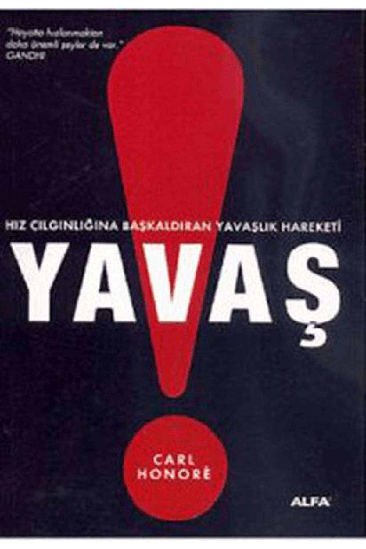 Yavaş