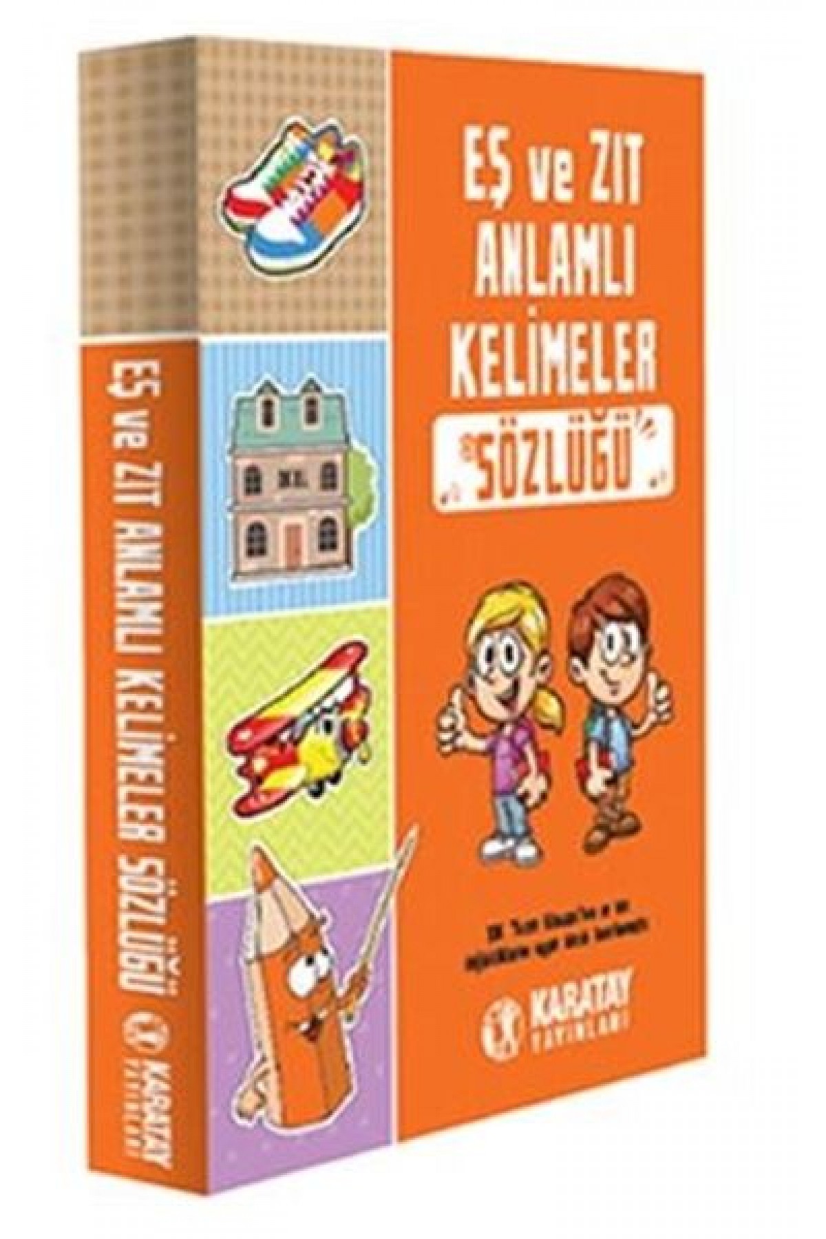 Eş Ve Zıt Anlamlı Kelimeler Sözlüğü
