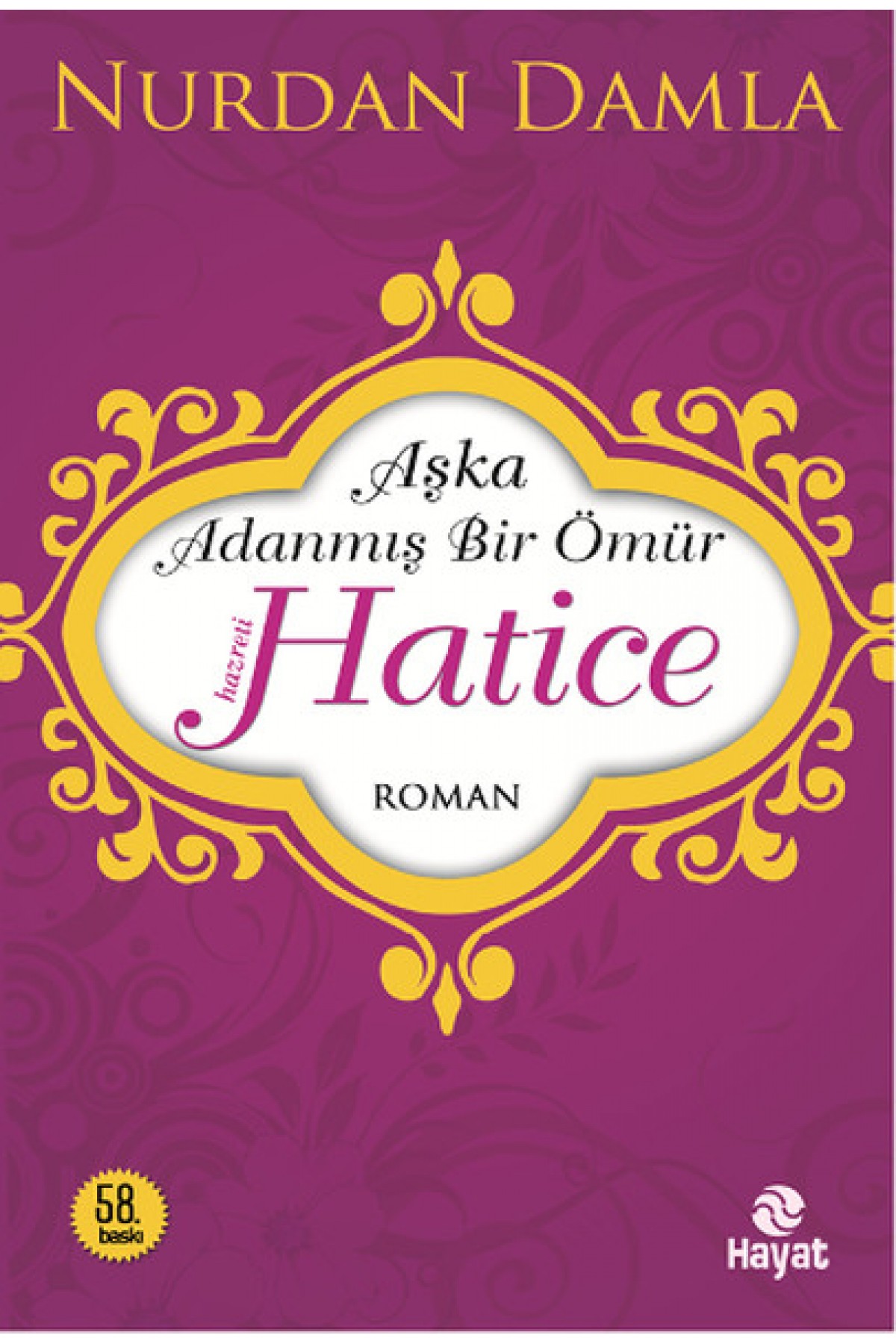 Hz. Hatice  Aşka Adanmış Bir Ömür