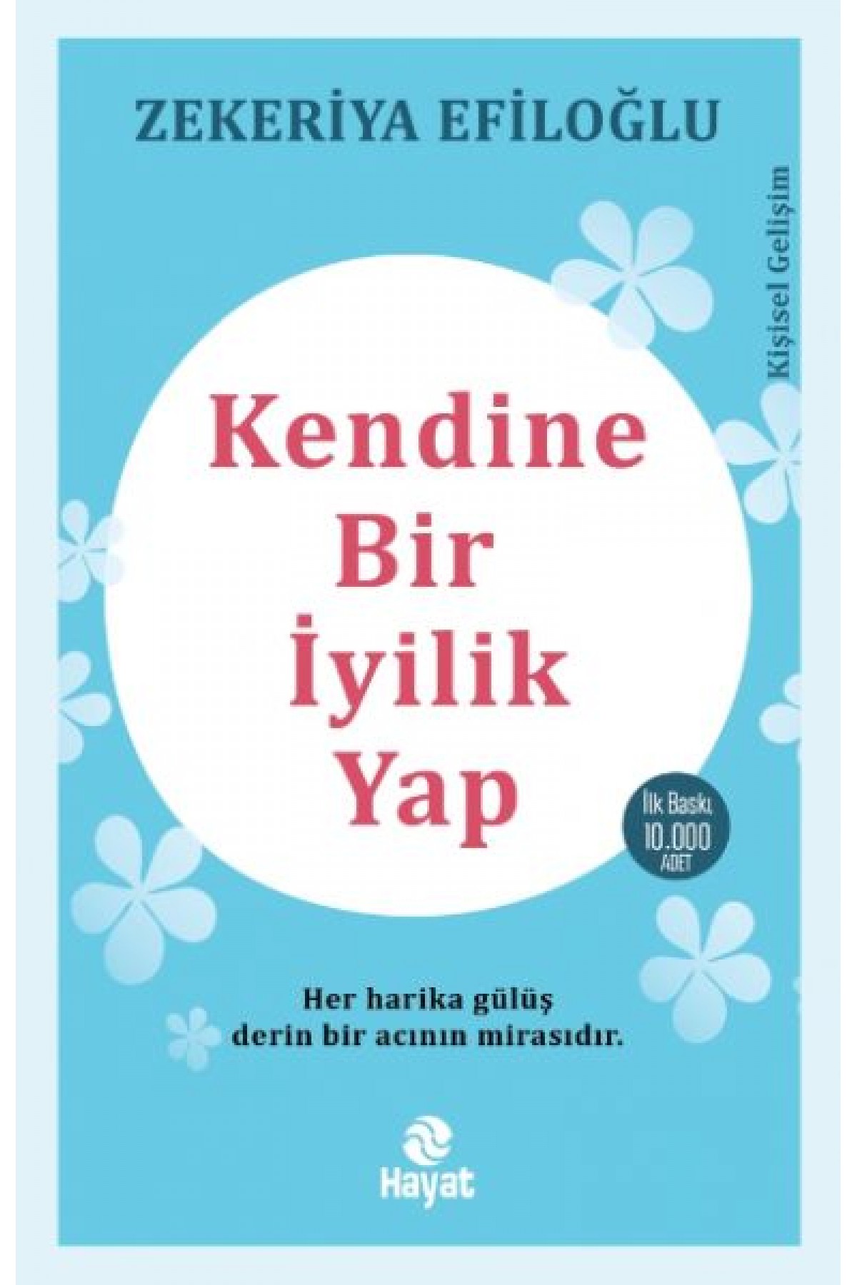 Kendine Bir İyilik Yap