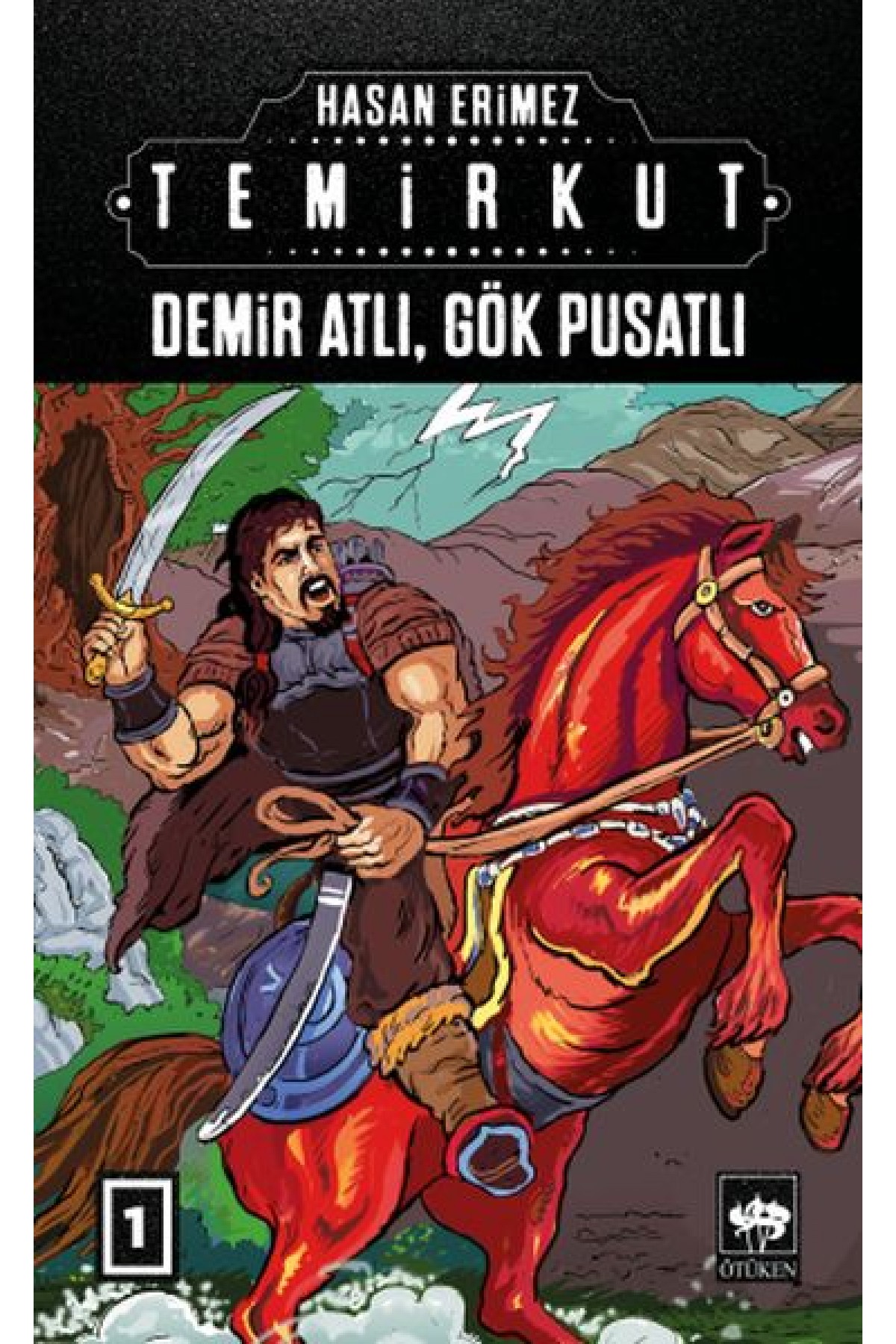 Temirkut 1 - Demir Atlı Gök Pusatlı Temirkut 1 - Demir Atlı Gök Pusatlı