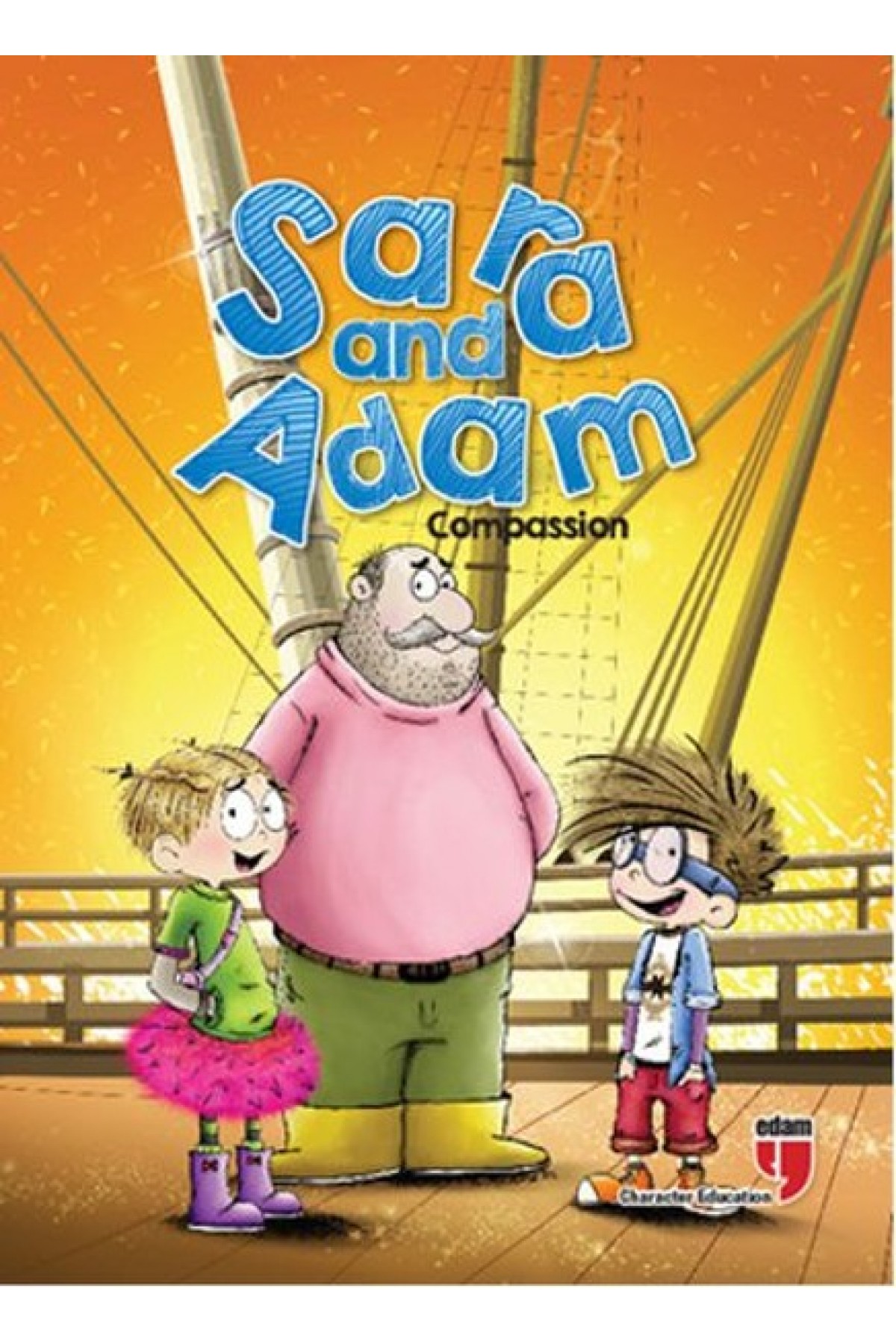Sara and Adam - Compassion Sara and Adam - Compassion