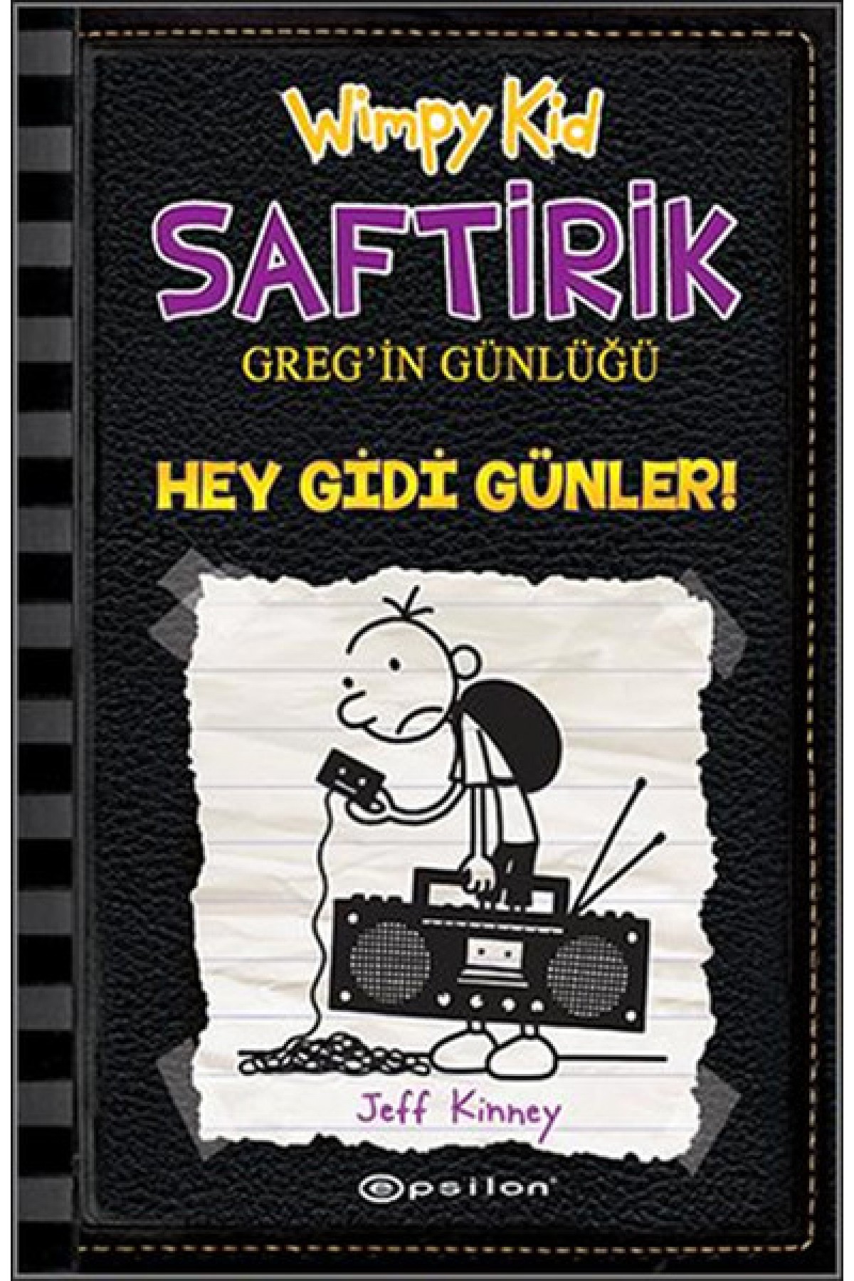 Hey Gidi Günler - Saftirik Greg'in Günlüğü 10 - Ciltli Hey Gidi Günler - Saftirik Greg'in Günlüğü 10 - Ciltli