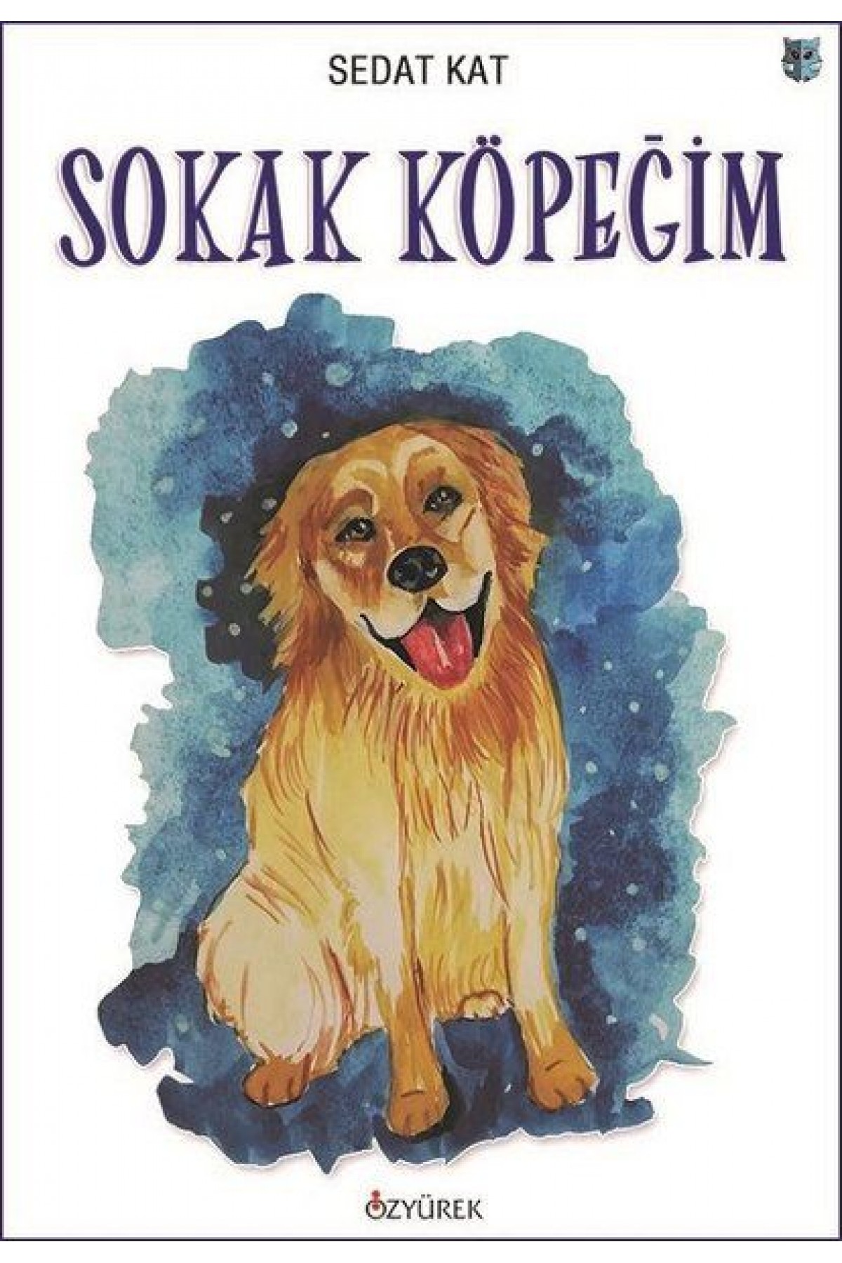 Sokak Köpeğim Sokak Köpeğim