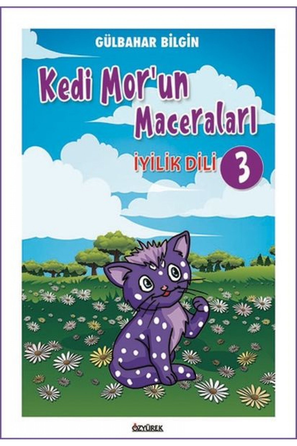 Kedi Mor’un Maceraları - 3 Kedi Mor’un Maceraları - 3