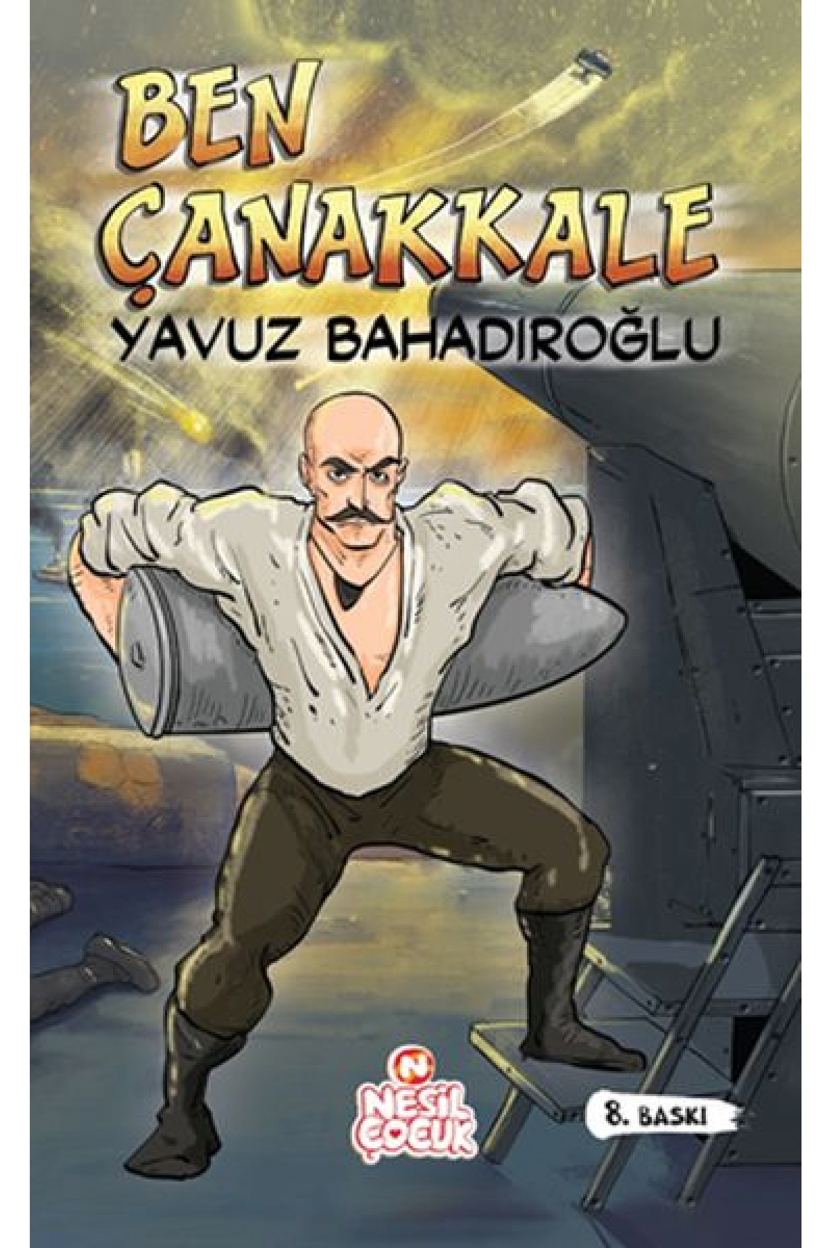 Ben Çanakkale