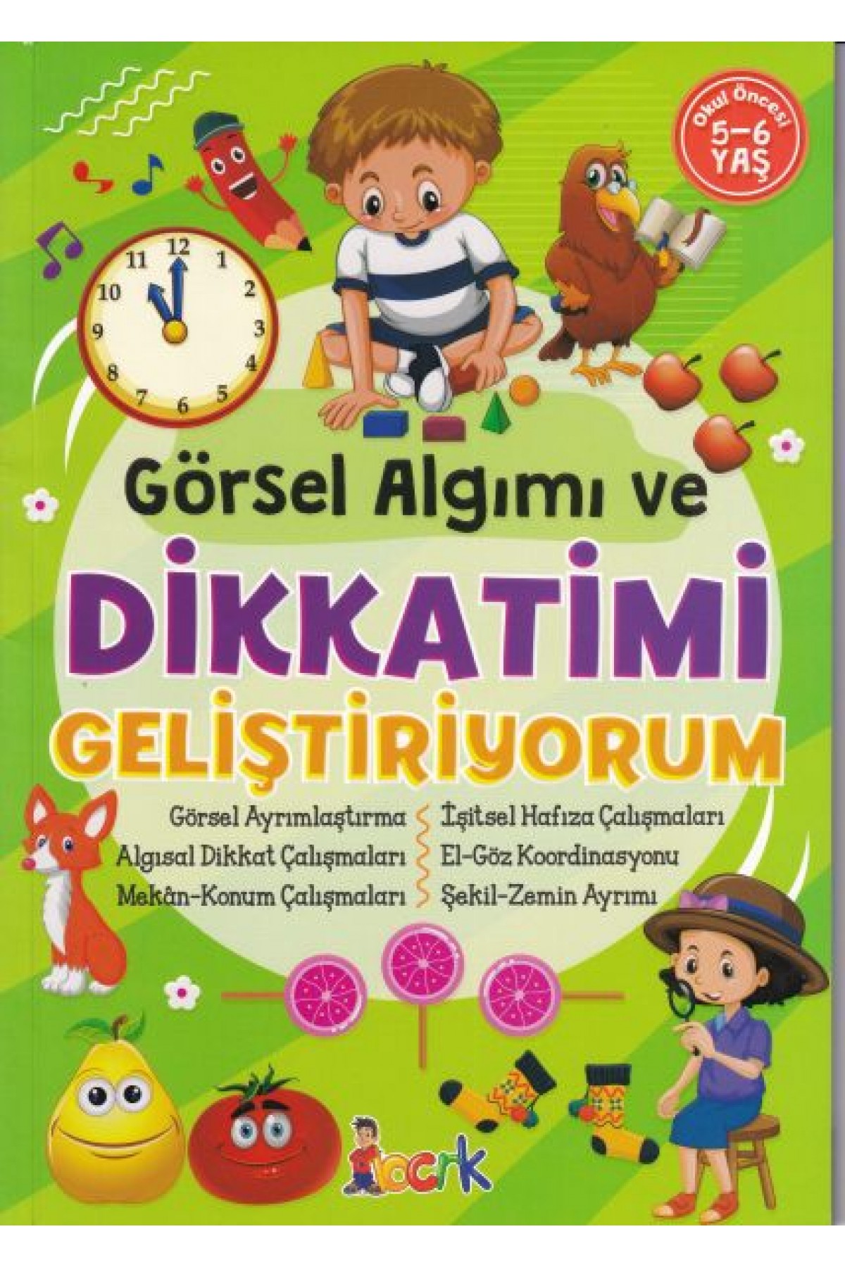 Görsel Algımı ve Dikkatimi Geliştiriyorum- 5-6 Yaş