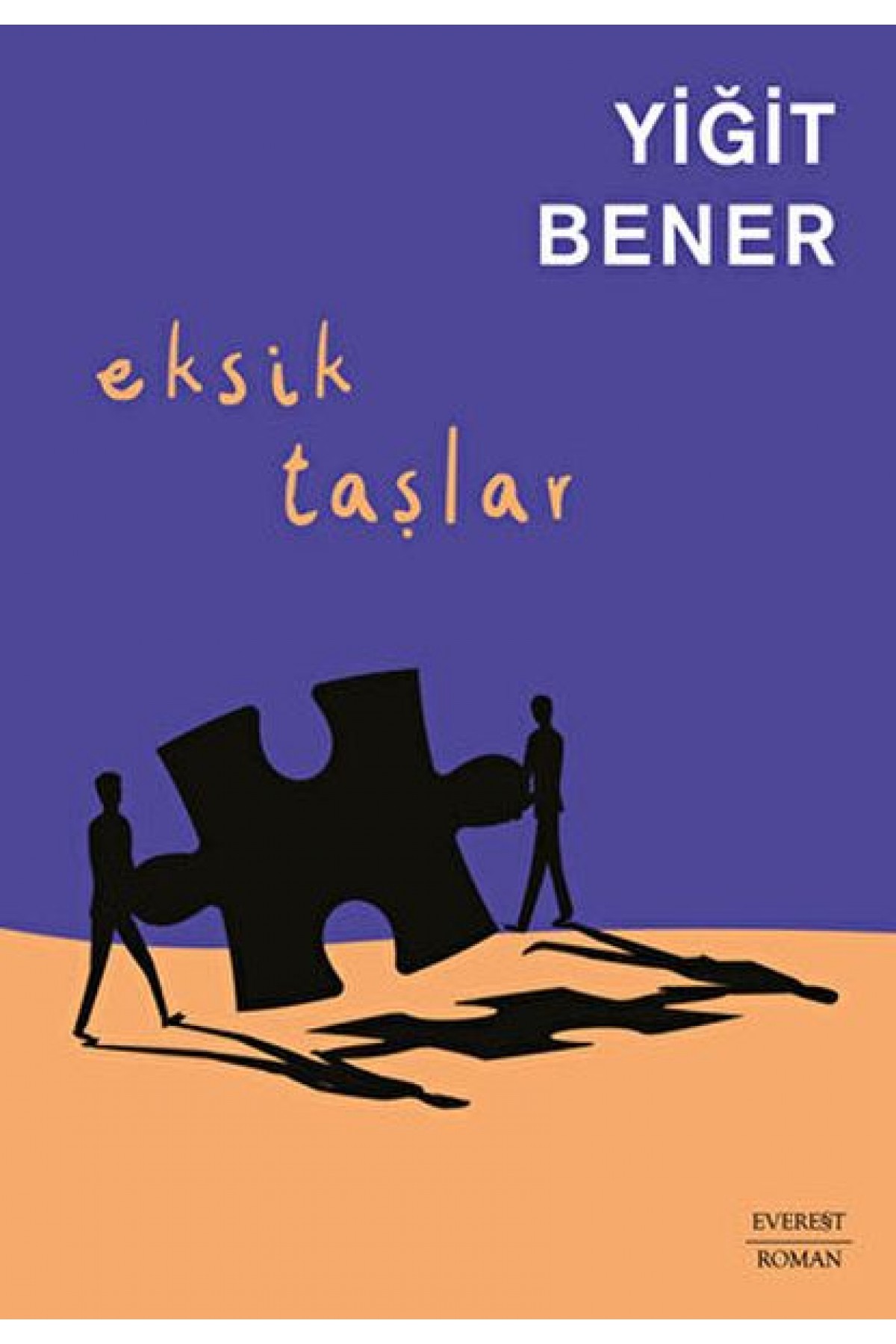 Eksik Taşlar Eksik Taşlar
