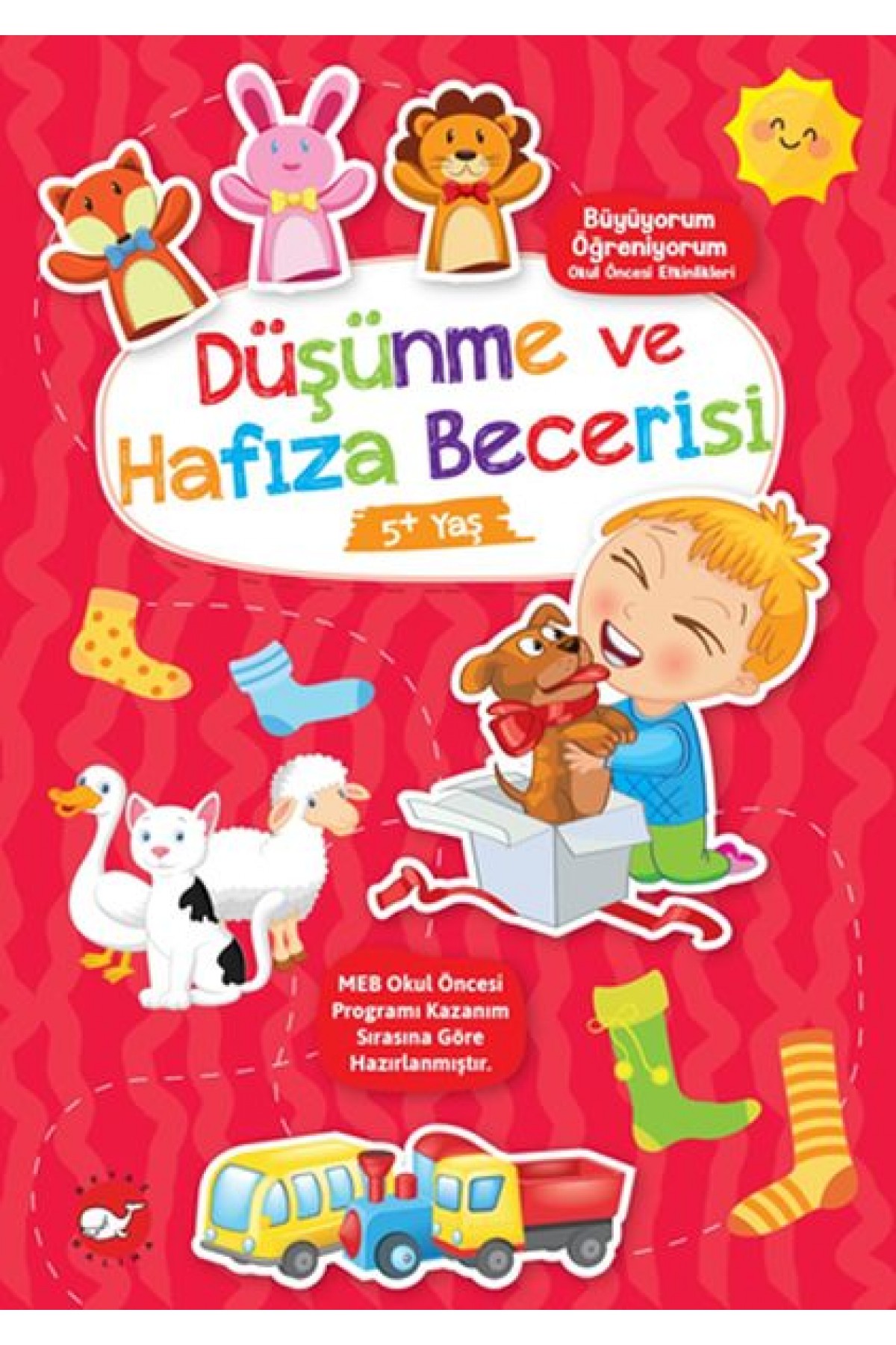 Büyüyorum Öğreniyorum Okul Öncesi Etkinlikleri - Düşünme ve Hafıza Becerisi 5+Yaş Büyüyorum Öğreniyorum Okul Öncesi Etkinlikleri - Düşünme ve Hafıza Becerisi 5+Yaş