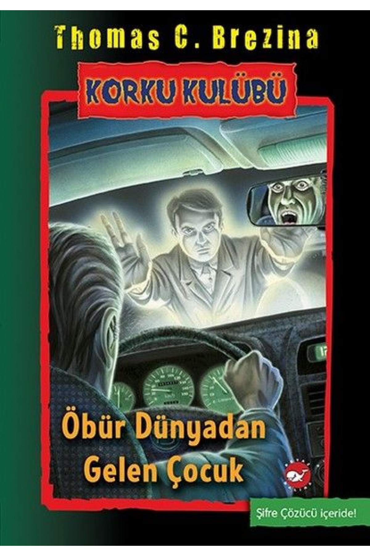 Korku Kulübü 17 - Öbür Dünyadan gelen Çocuk Korku Kulübü 17 - Öbür Dünyadan gelen Çocuk