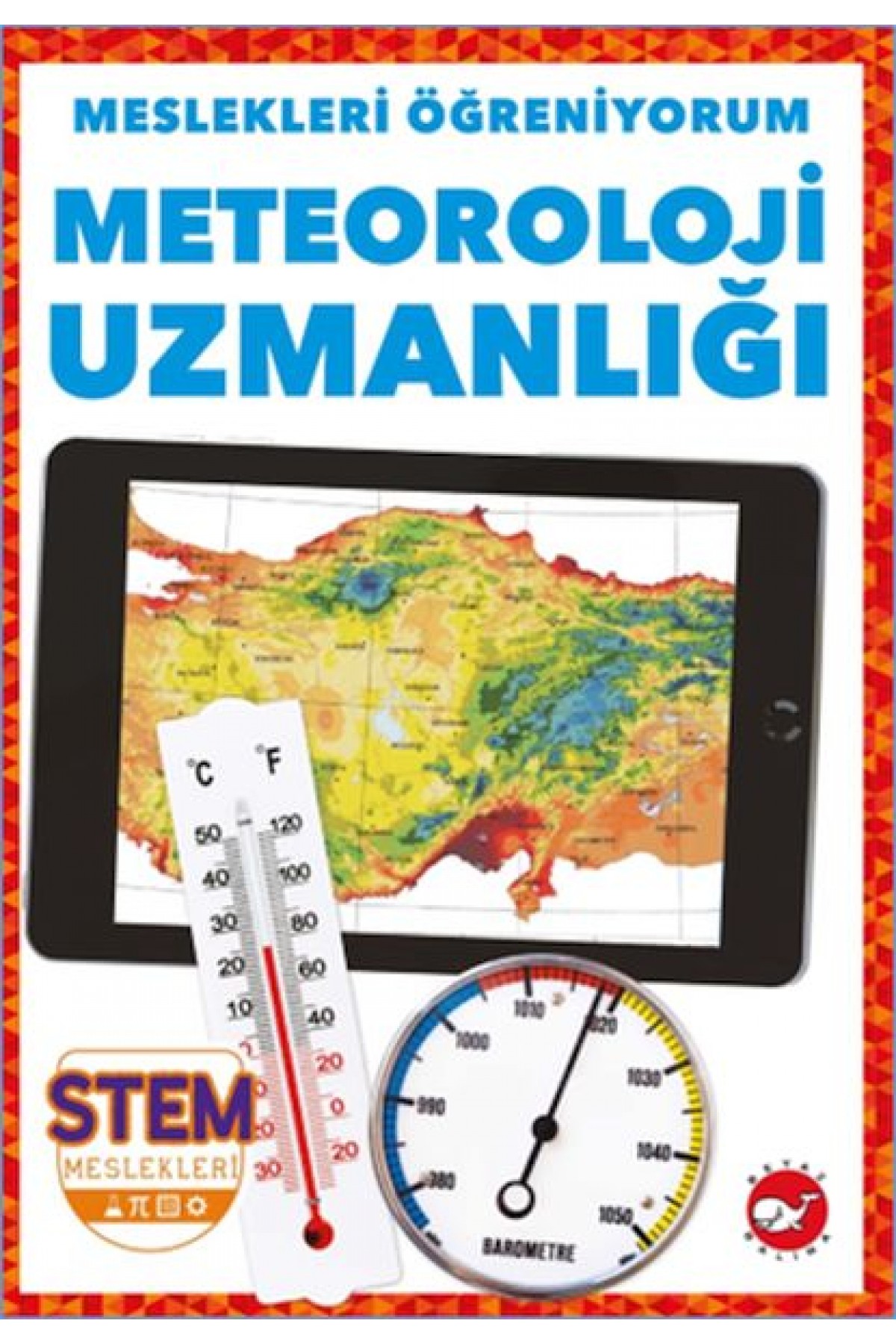 Meslekleri Öğreniyorum - Meteoroloji Uzmanlığı