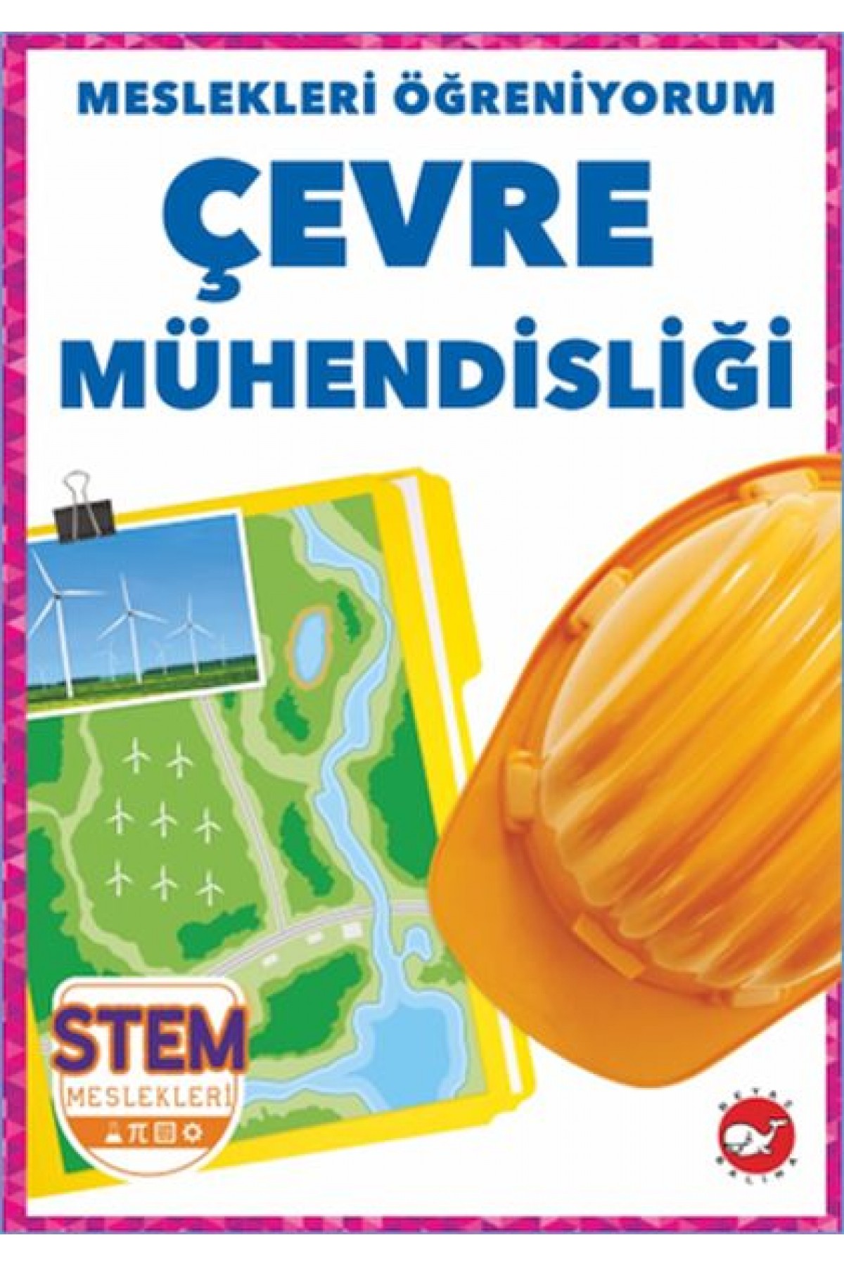 Meslekleri Öğreniyorum - Çevre Mühendisliği
