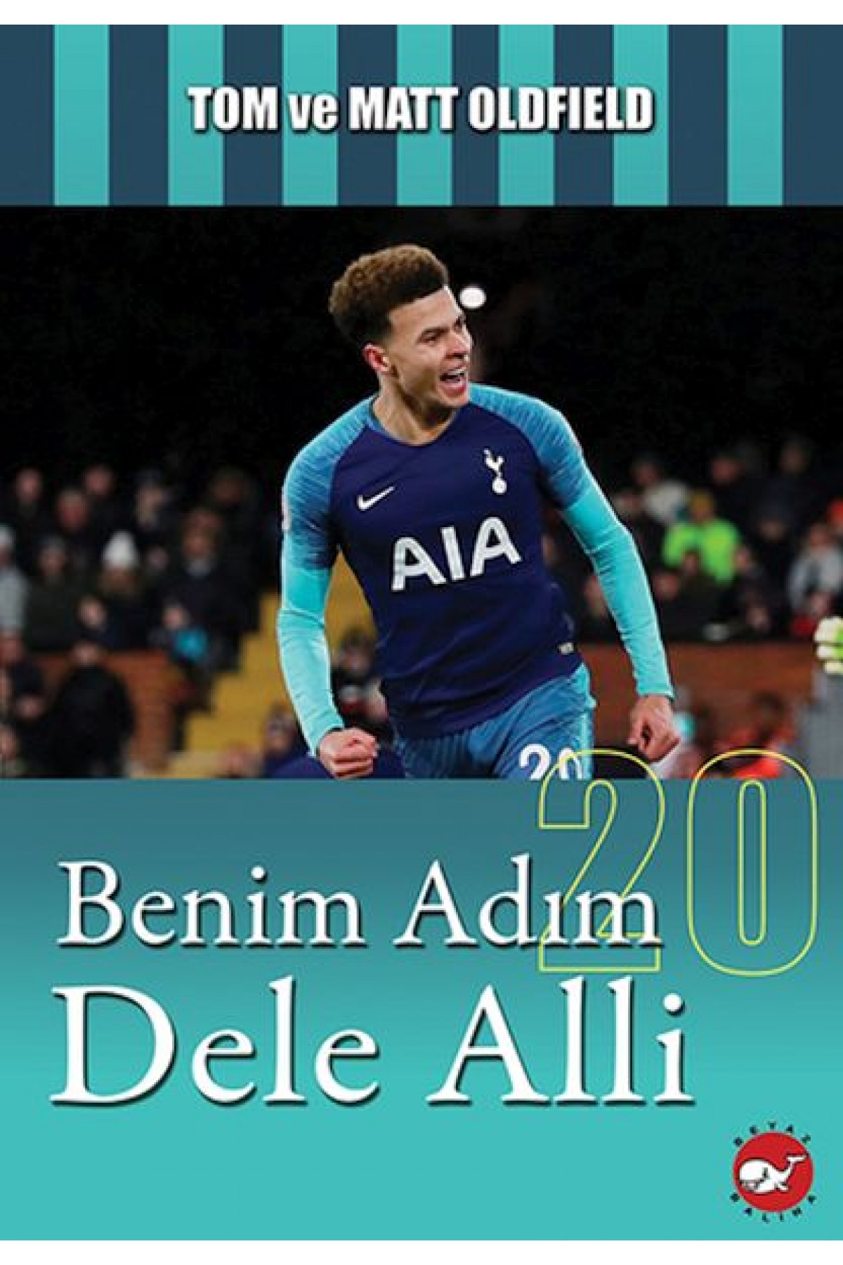 Benim Adım Dele Alli Benim Adım Dele Alli