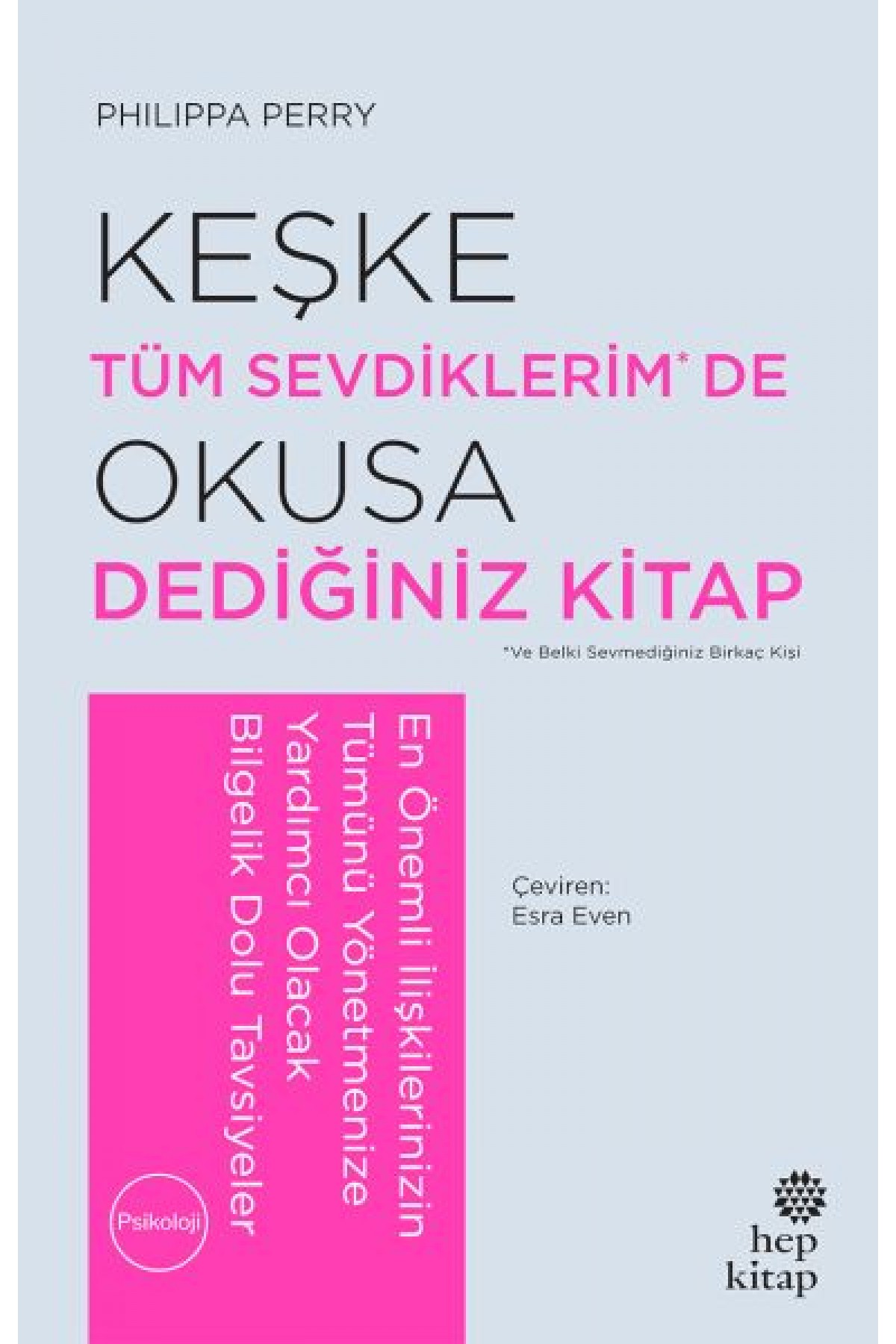 Keşke Tüm Sevdiklerim'de Okusa Dediğiniz Kitap Keşke Tüm Sevdiklerim'de Okusa Dediğiniz Kitap