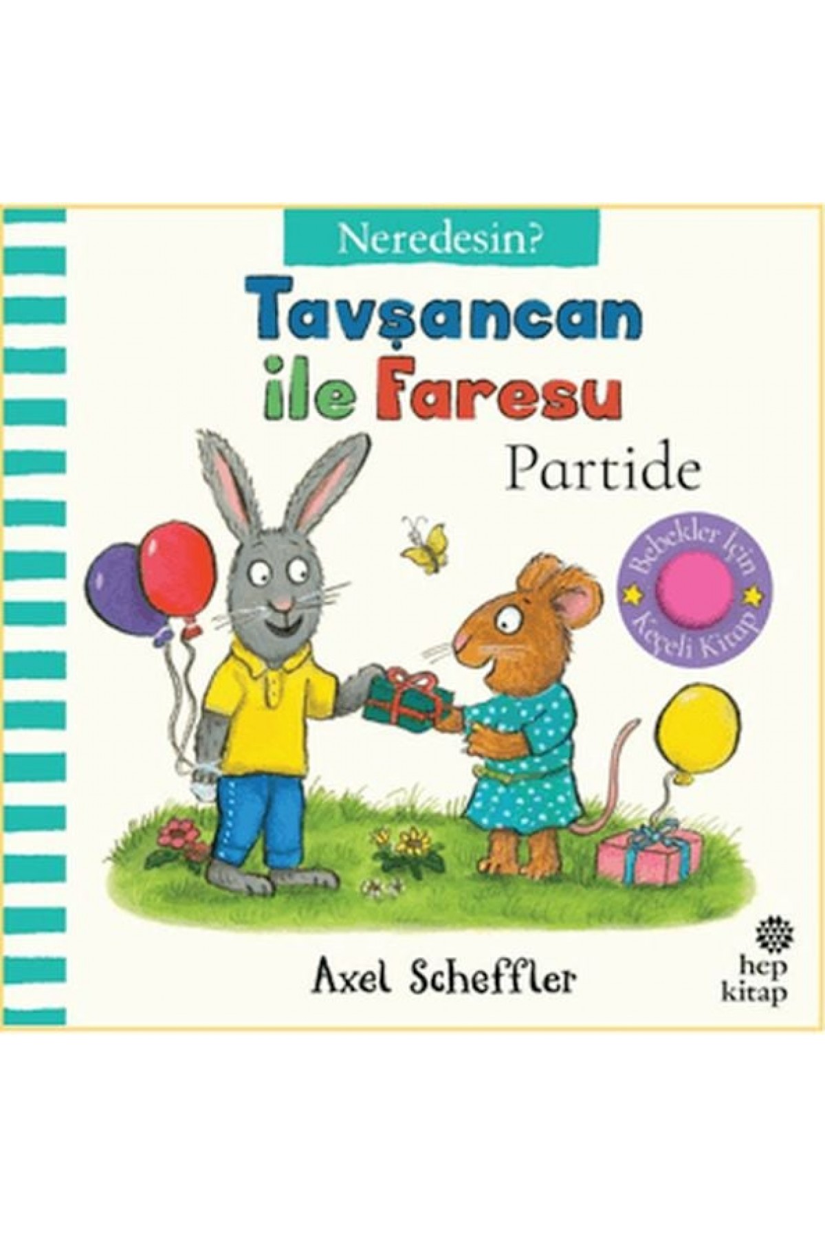 Tavşancan İle Faresu Partide - Neredesin? Tavşancan İle Faresu Partide - Neredesin?