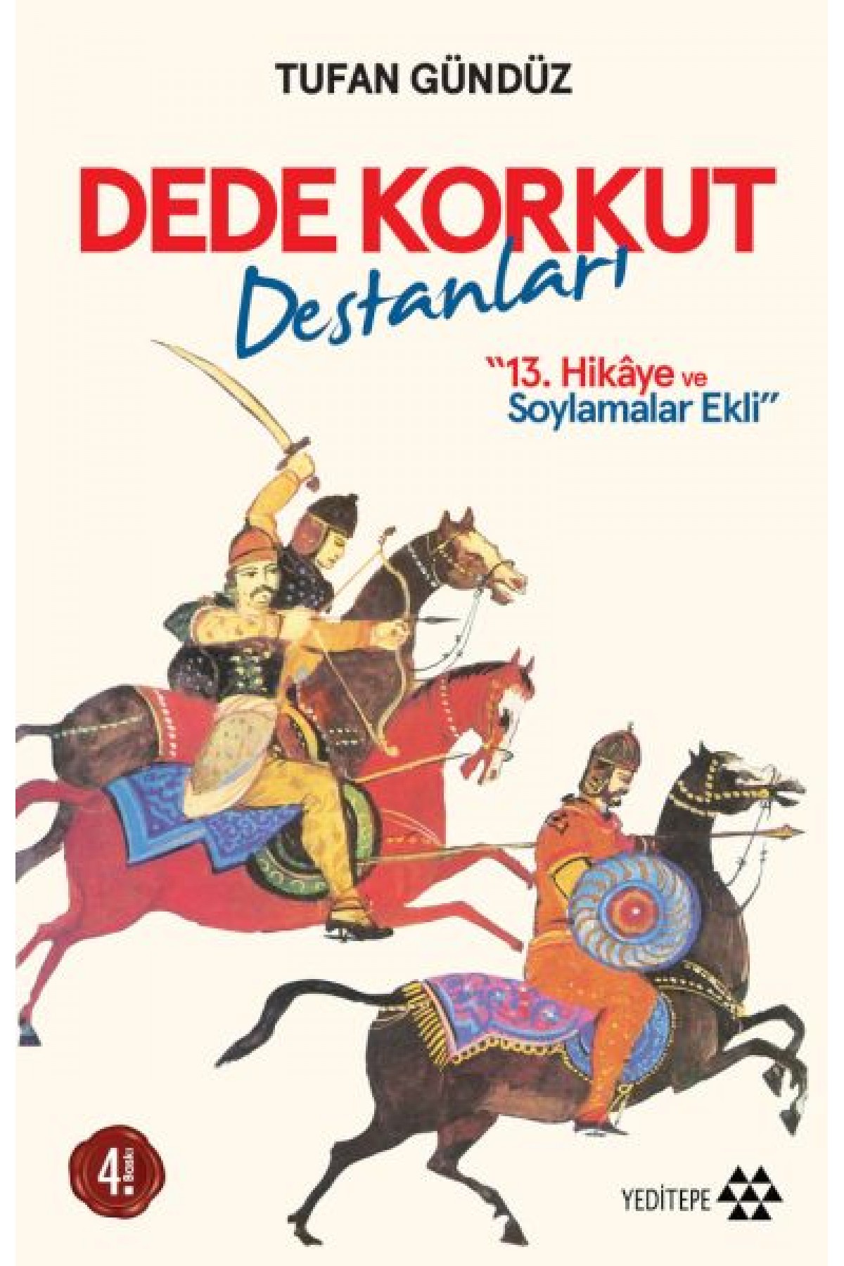 Dede Korkut Destanları-100 Temel Eser