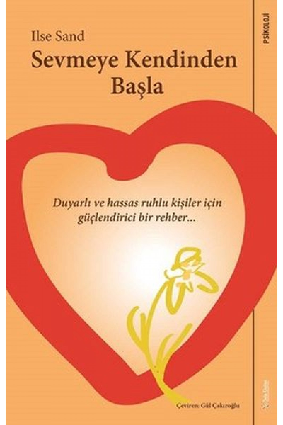 Sevmeye Kendinden Başla
