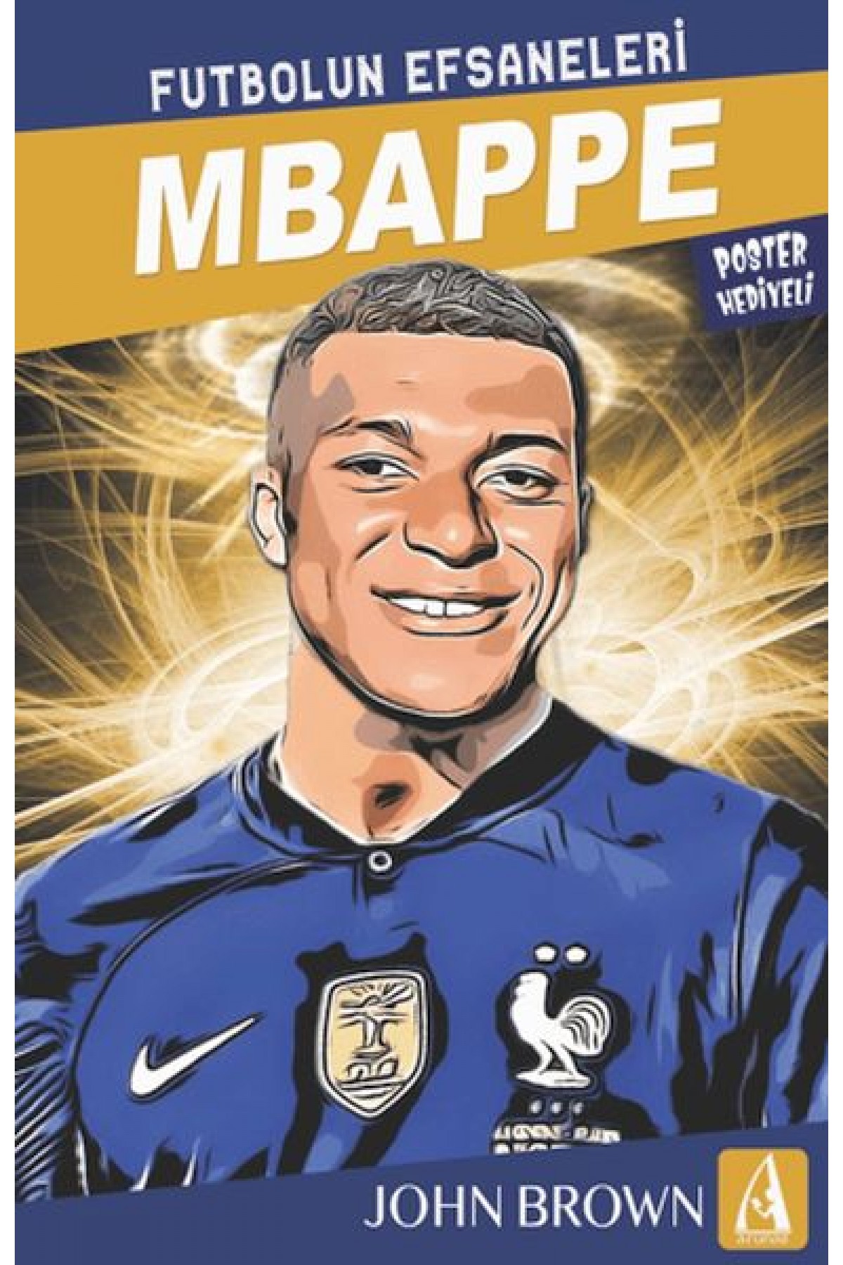 Mbappe Futbolun Efsaneleri