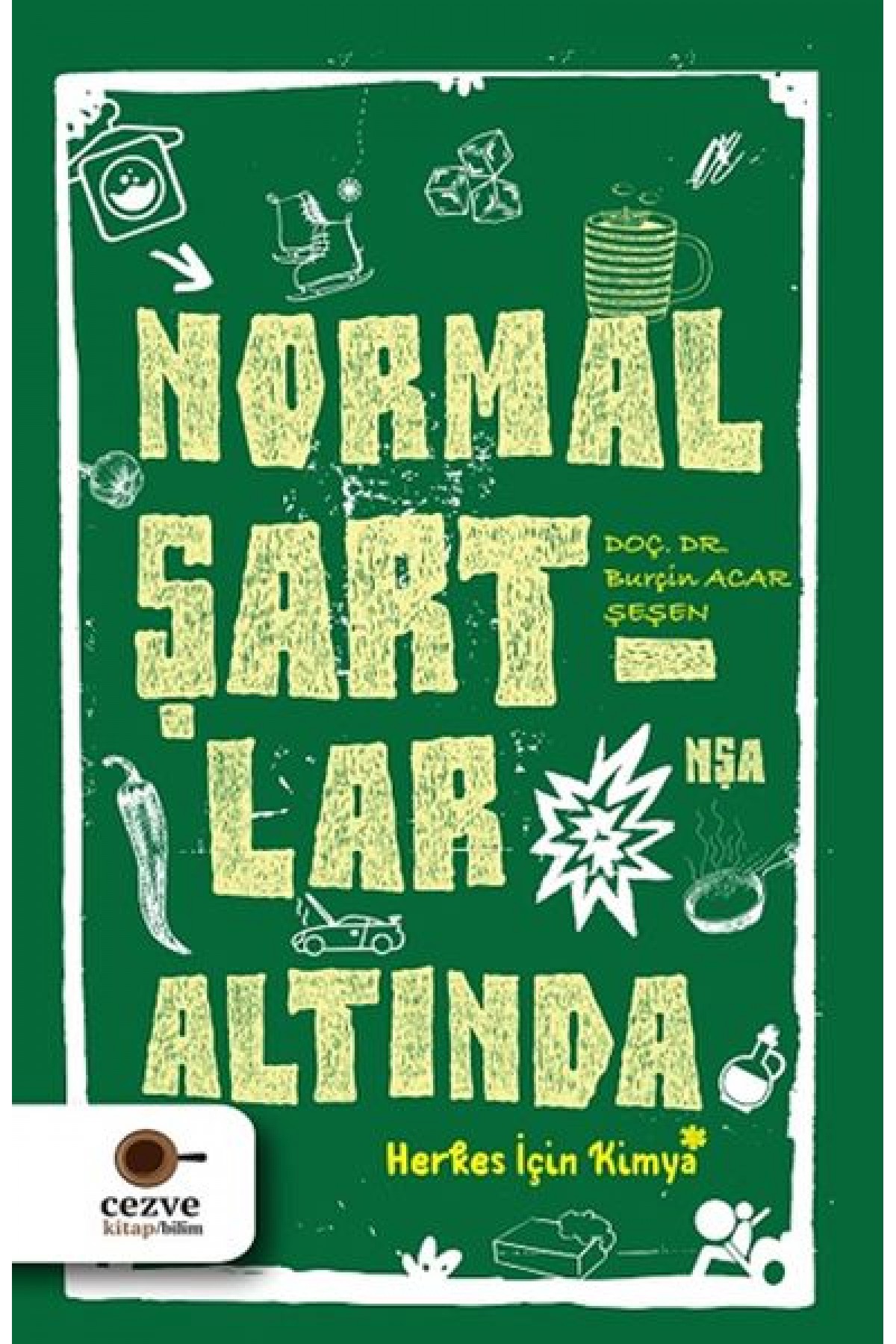 Normal Şartlar Altında