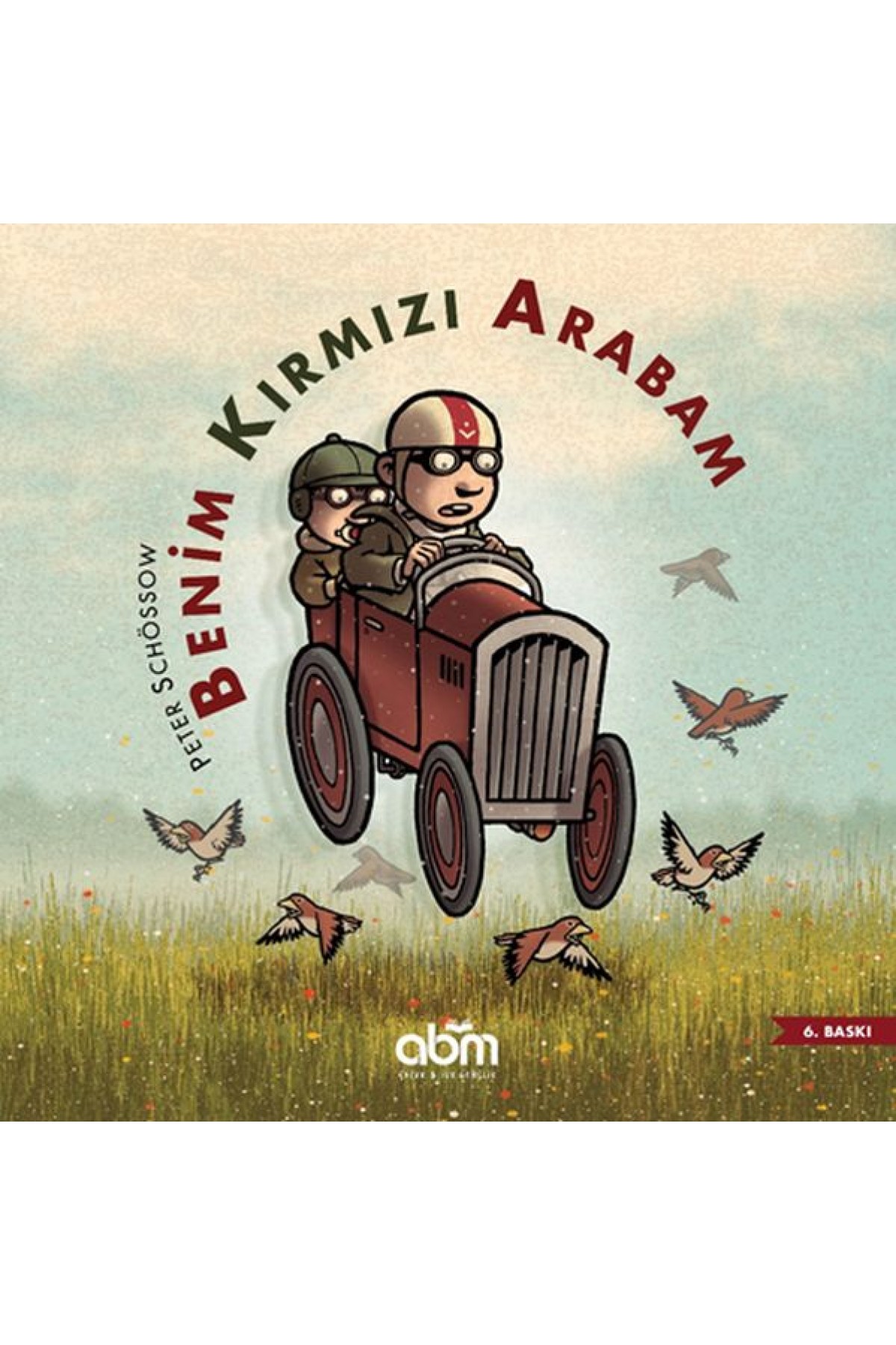 Benim Kırmızı Arabam - Ciltsiz Benim Kırmızı Arabam - Ciltsiz