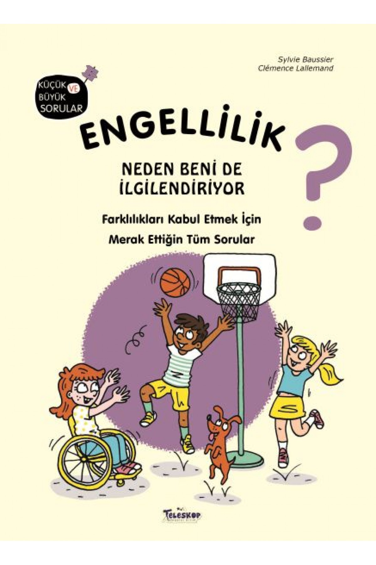 Engellilik Neden Beni de İlgilendiriyor? Engellilik Neden Beni de İlgilendiriyor?
