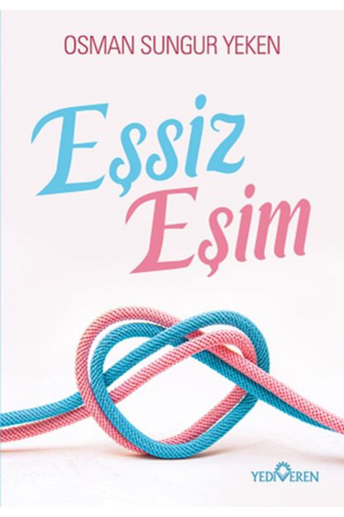 Eşsiz Eşim