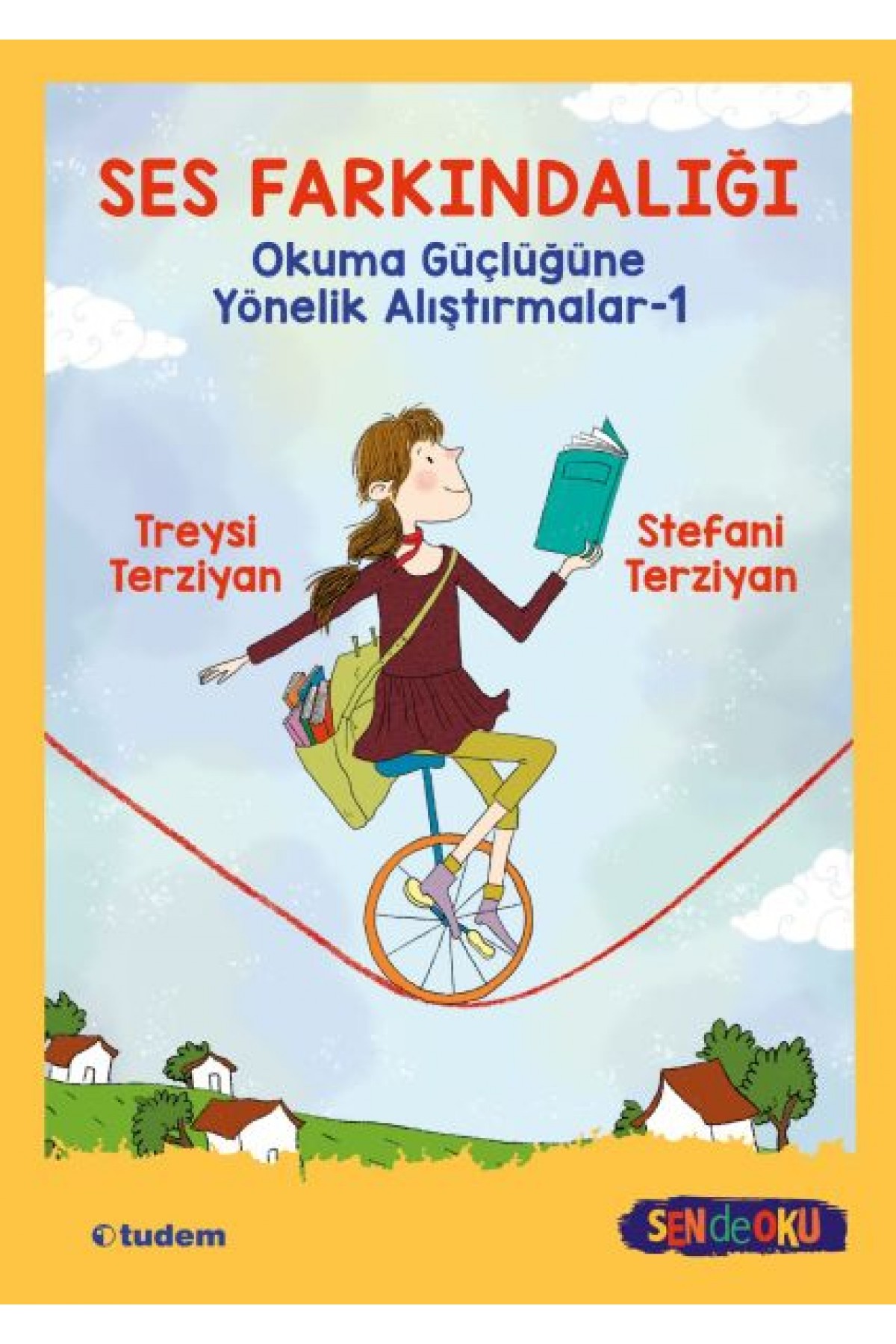 Ses Farkındalığı - Okuma Güçlüğüne Yönelik Alıştırmalar 1 Ses Farkındalığı - Okuma Güçlüğüne Yönelik Alıştırmalar 1
