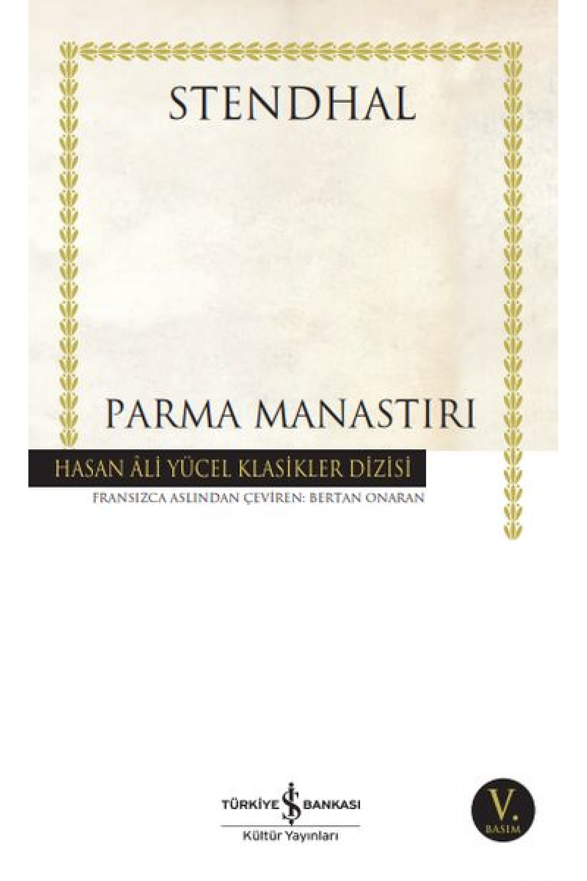 Parma Manastırı - Hasan Ali Yücel Klasikleri