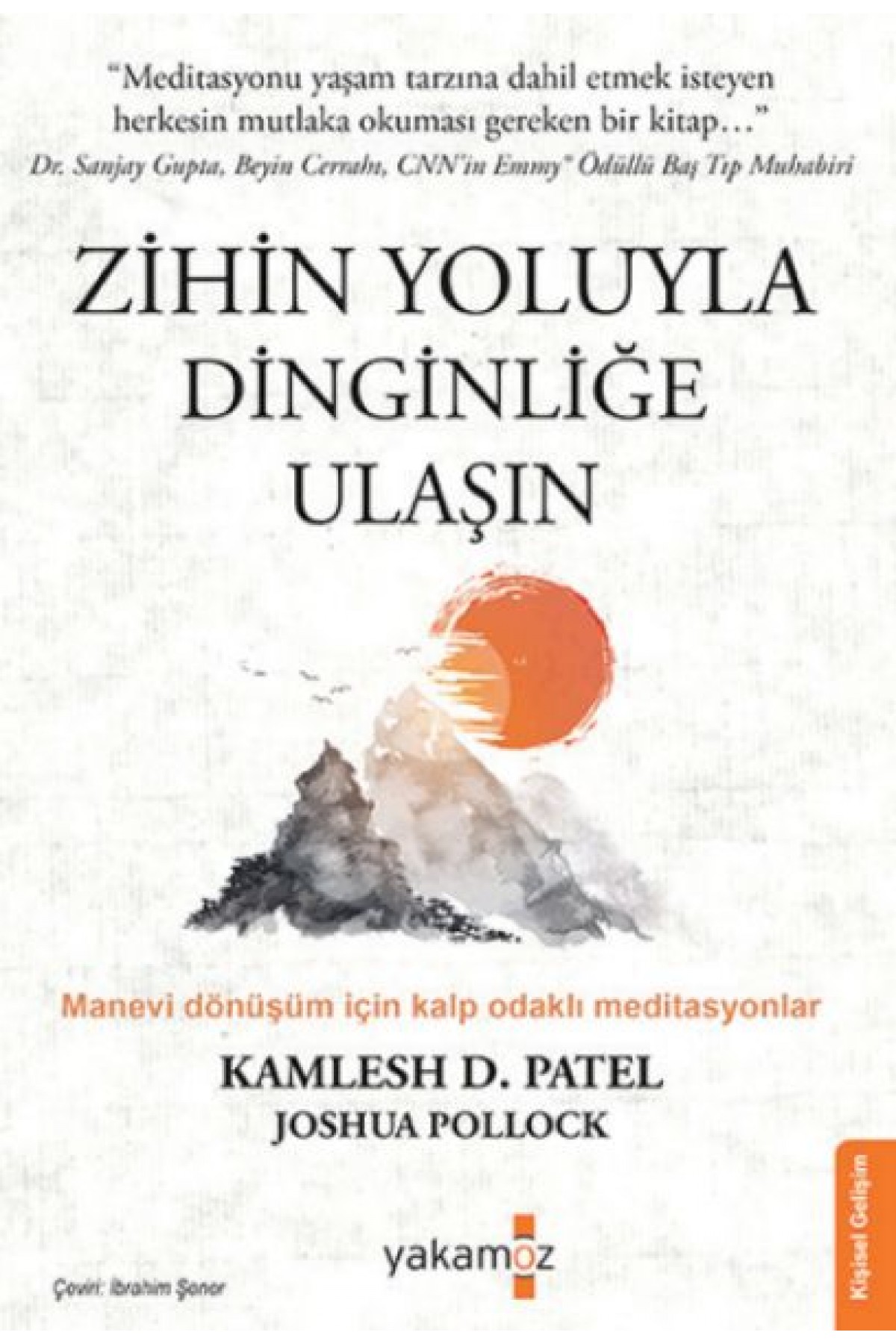 Zihin Yoluyla Dinginliğe Ulaşın