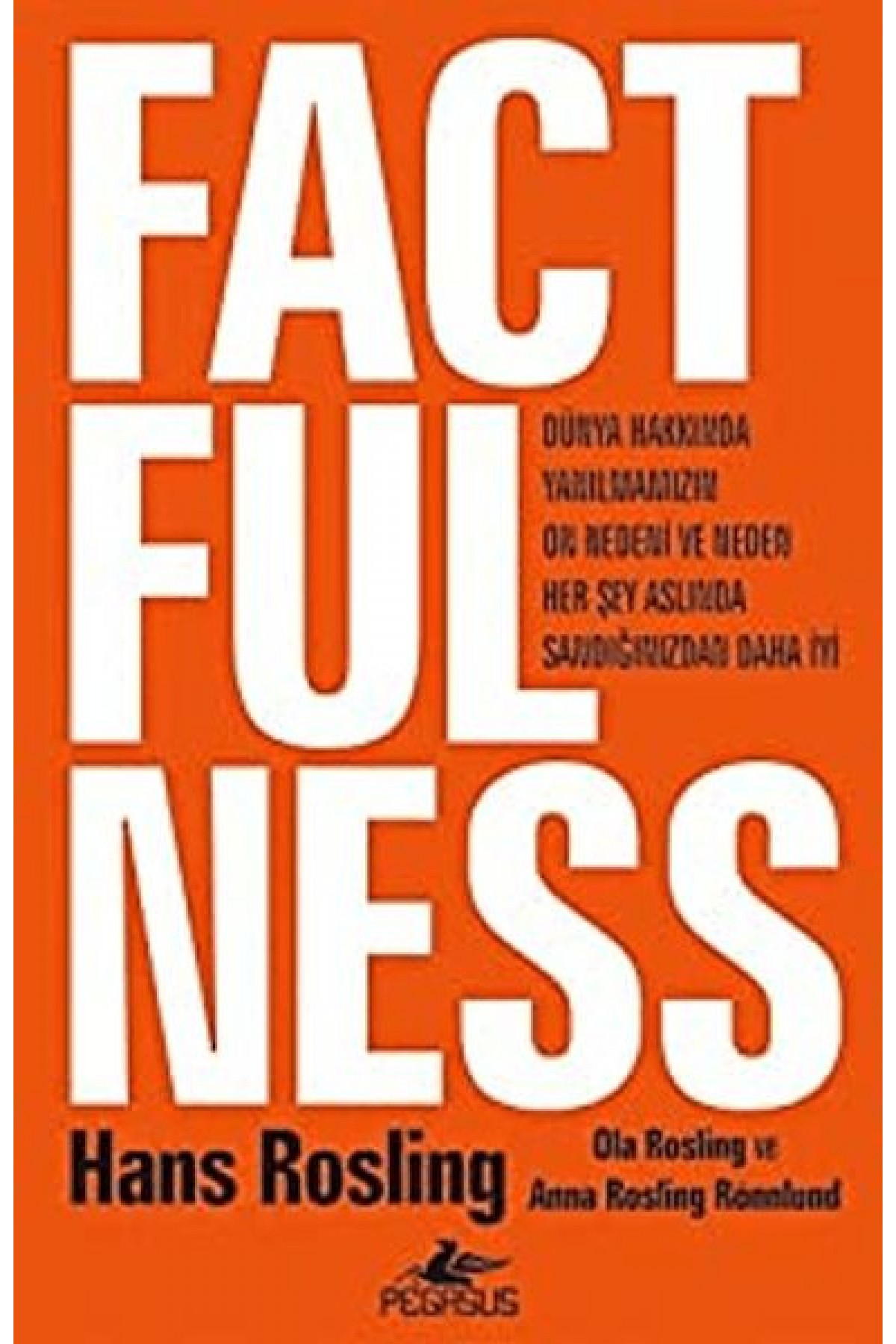 Factfulness (Ciltli) Factfulness (Ciltli)