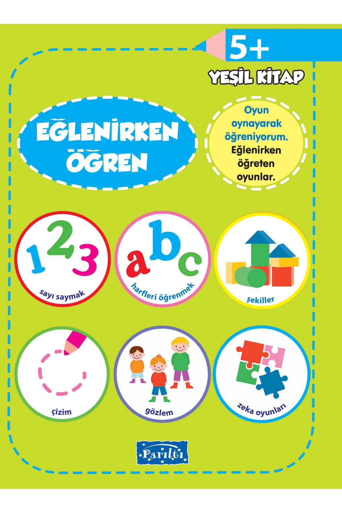 Eğlenirken Öğren Yeşil Kitap 5+