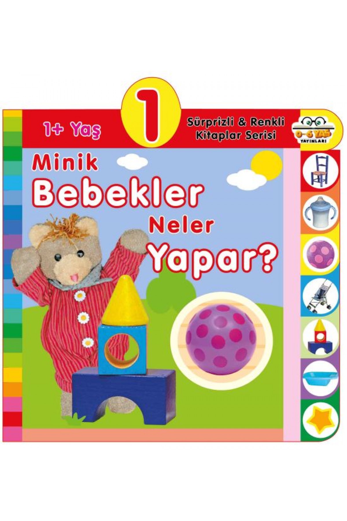 Minik Bebekler Neler Yapar? (1+Yaş) Minik Bebekler Neler Yapar? (1+Yaş)