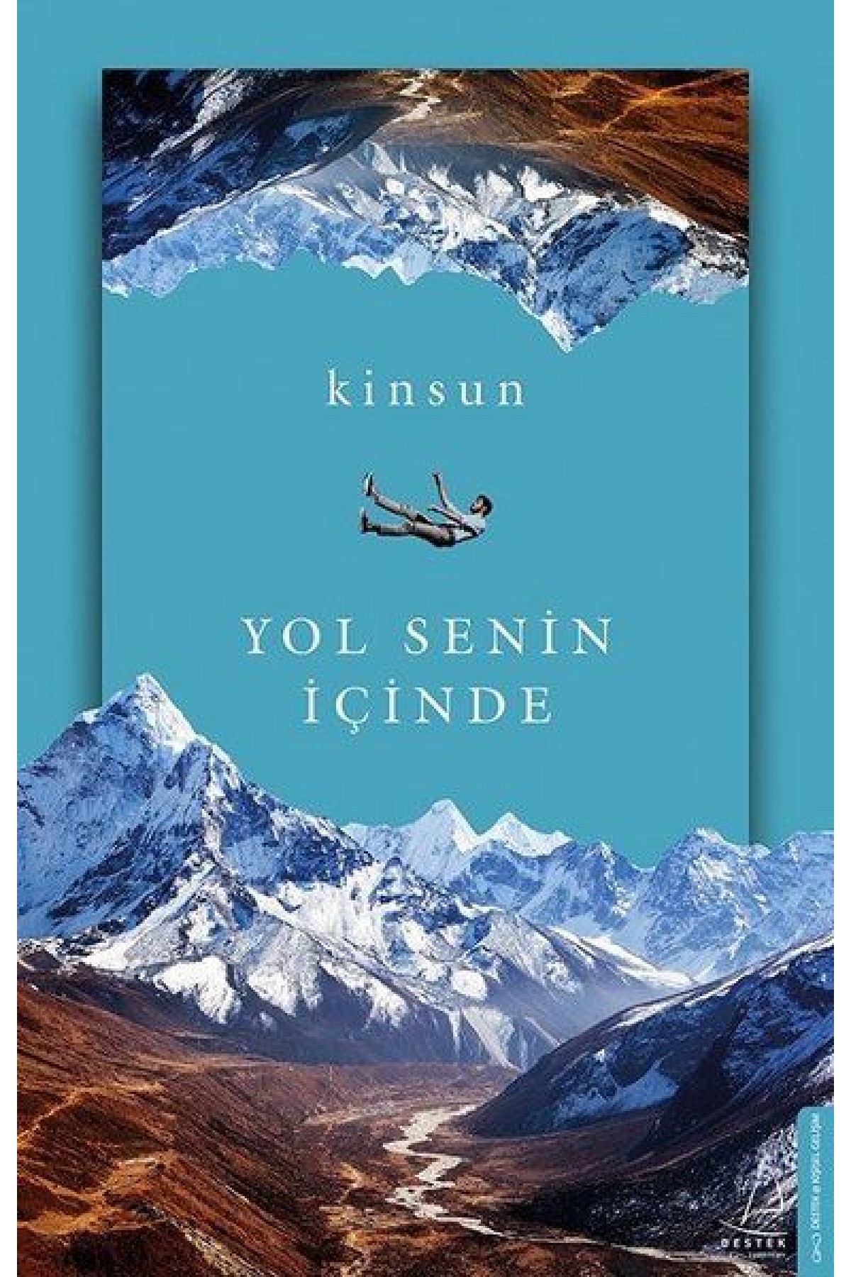 Yol Senin İçinde