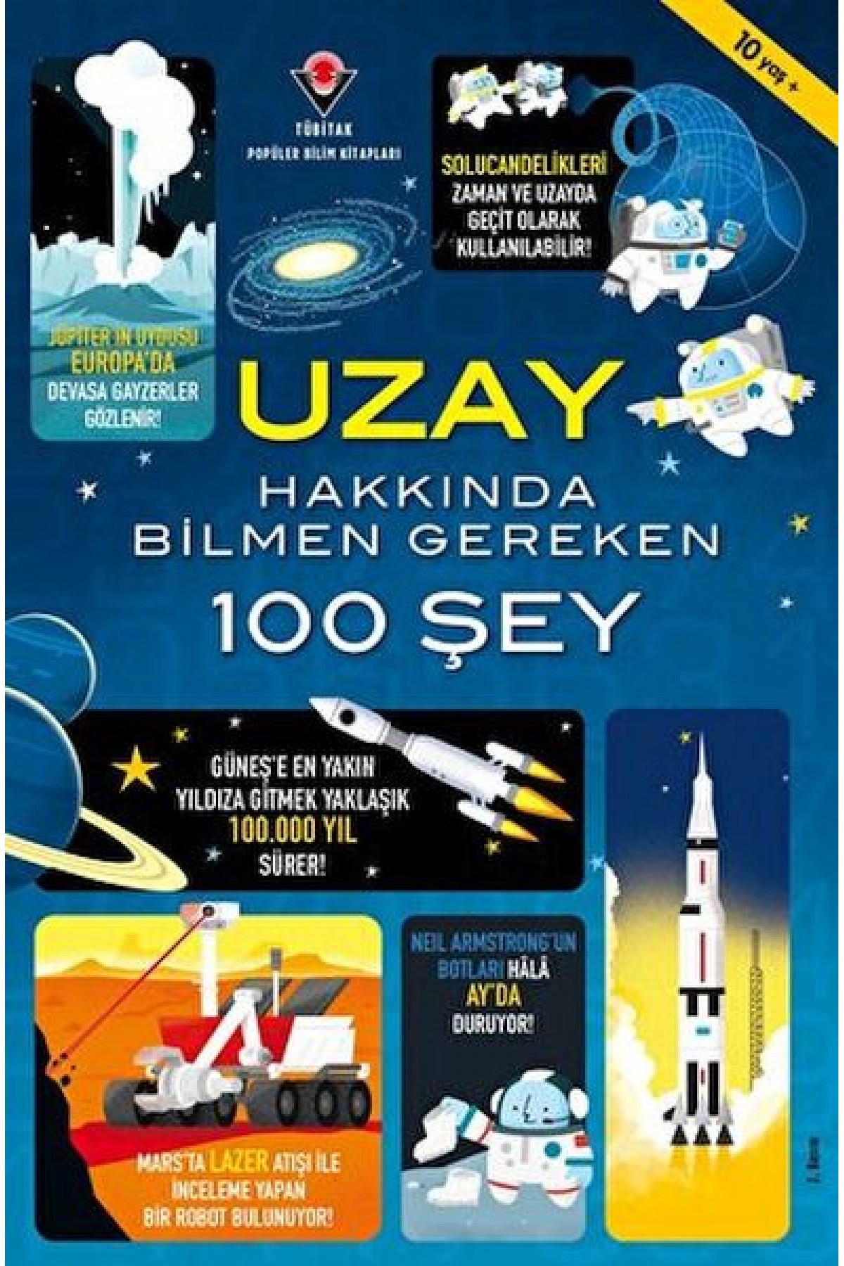 Uzay Hakkında Bilmen Gereken 100 Şey Uzay Hakkında Bilmen Gereken 100 Şey