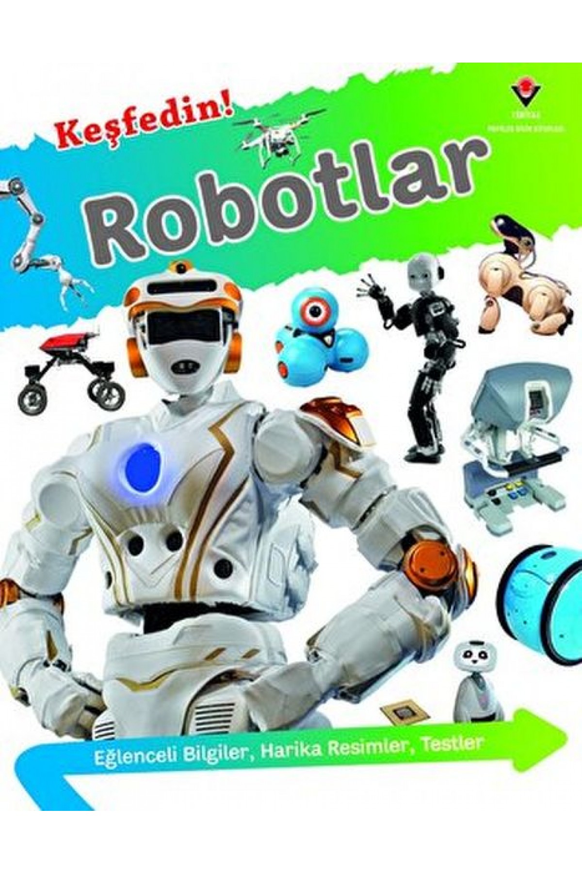 Keşfedin! - Robotlar