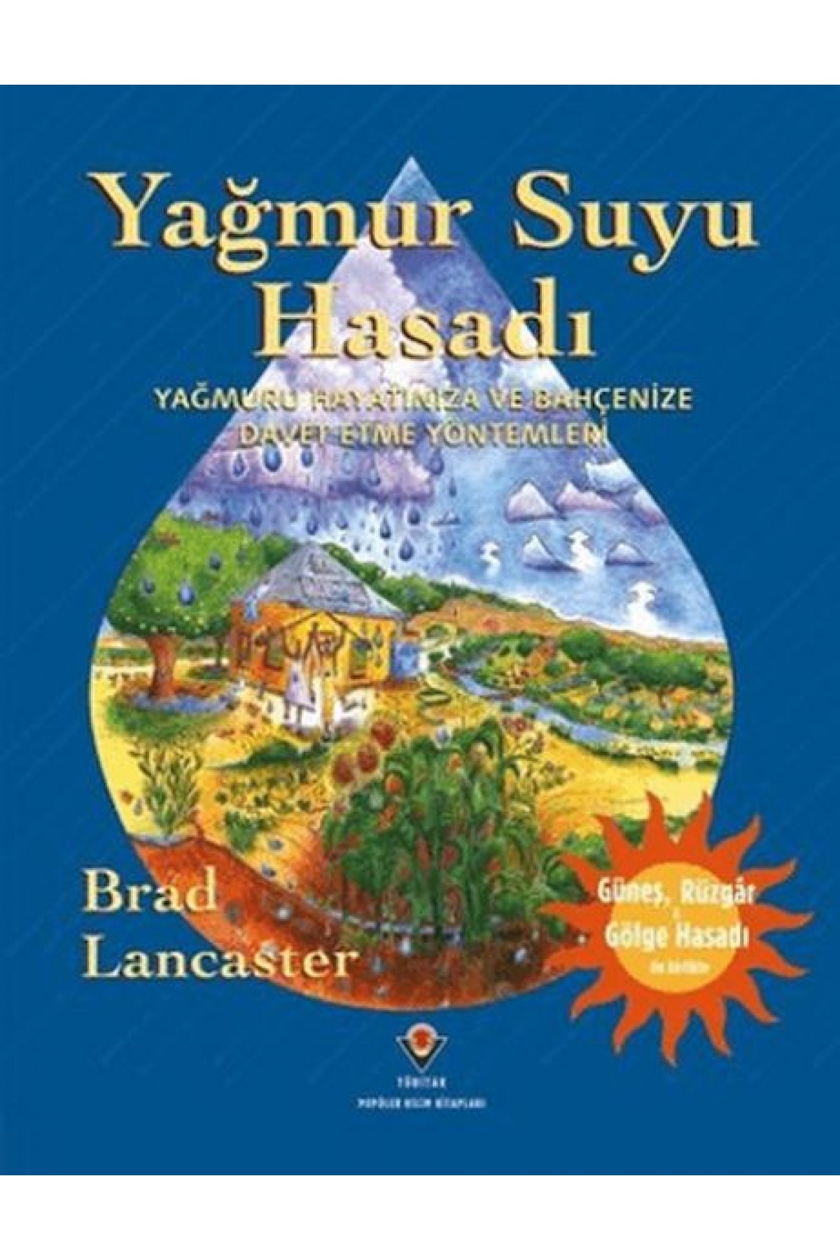 Yağmur Suyu Hasadı Yağmur Suyu Hasadı