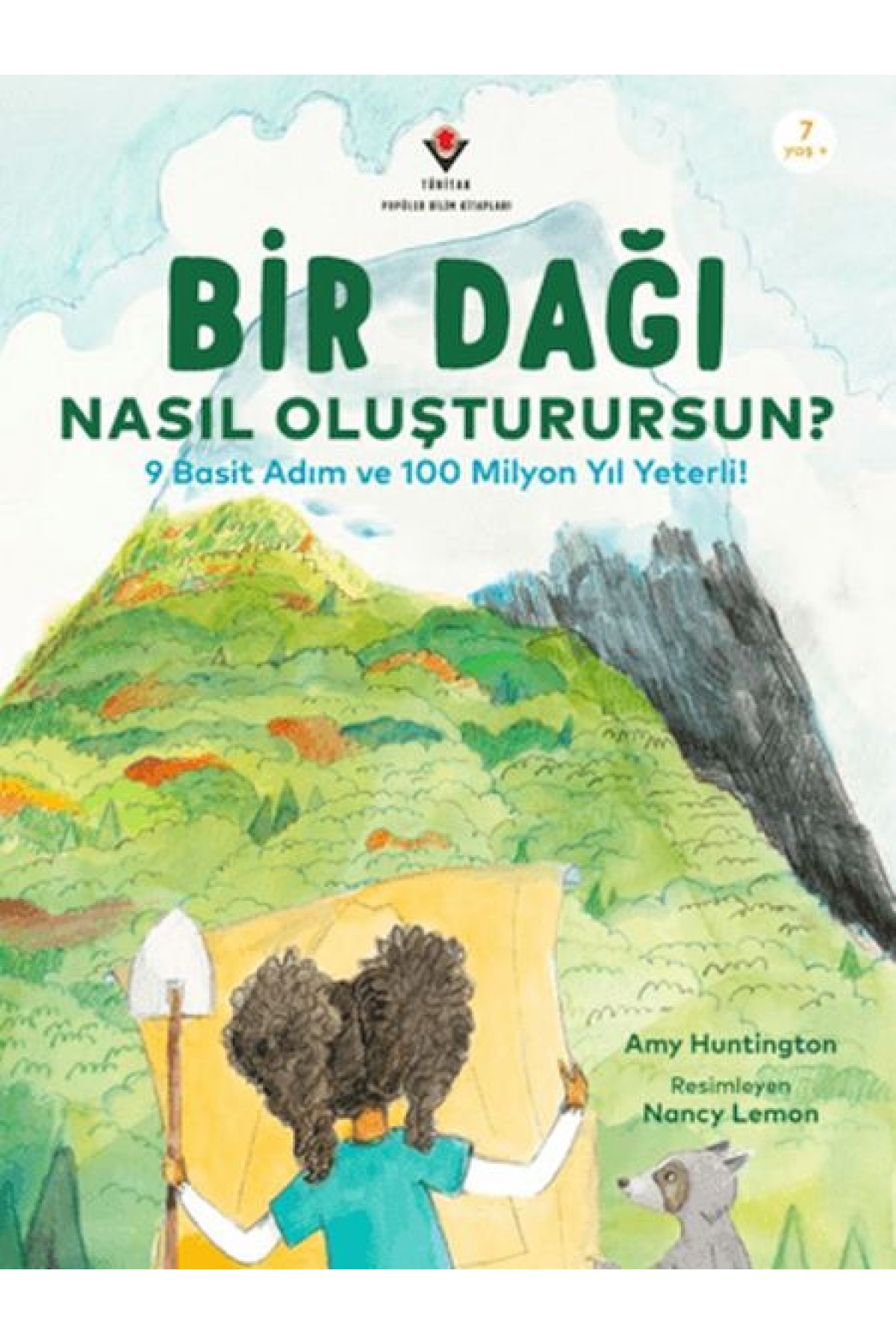 Bir Dağı Nasıl Oluşturursun? - 9 Basit Adım ve 100 Milyon Yıl Yeterli!