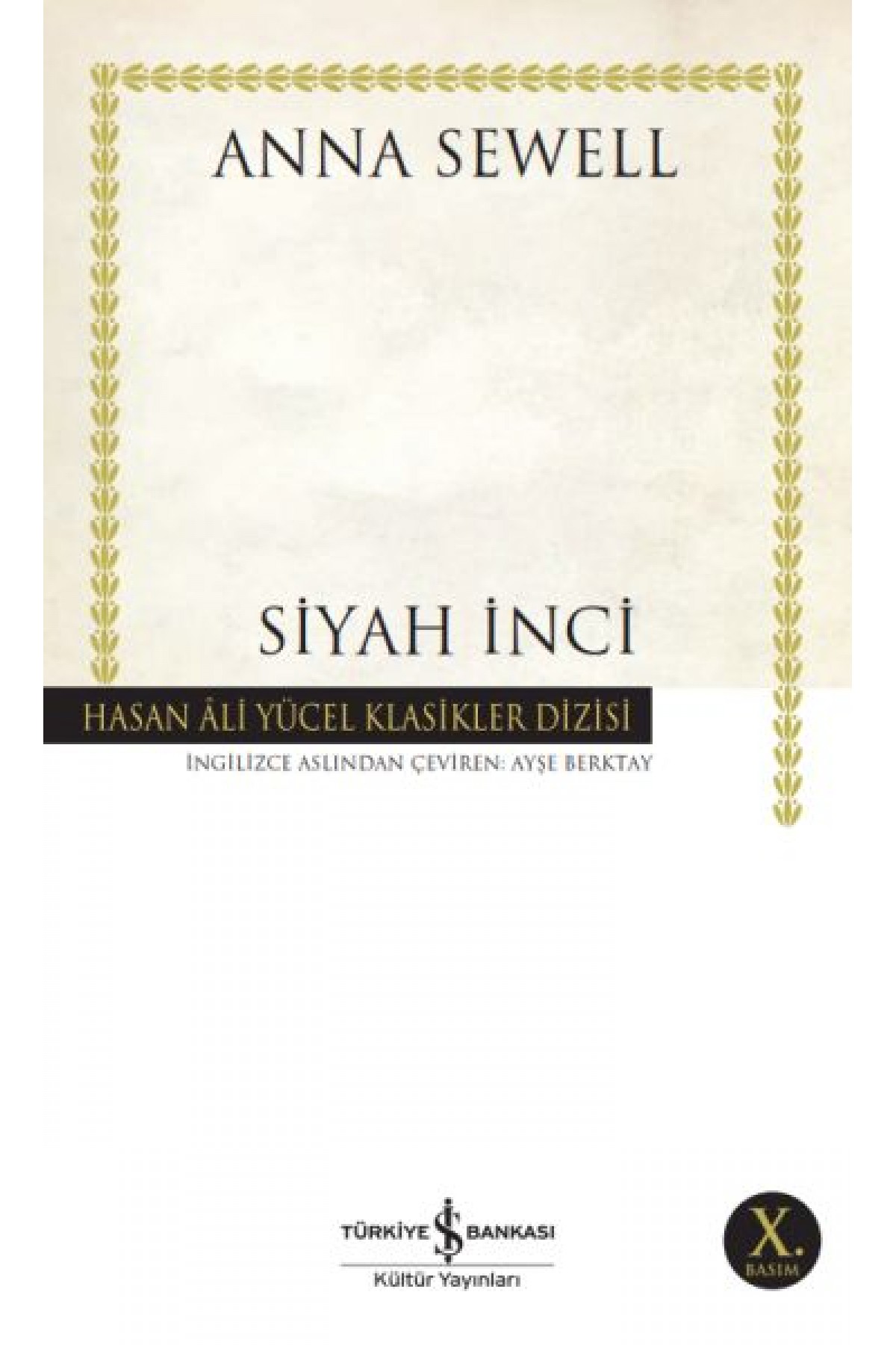 Siyah İnci - Hasan Ali Yücel Klasikleri