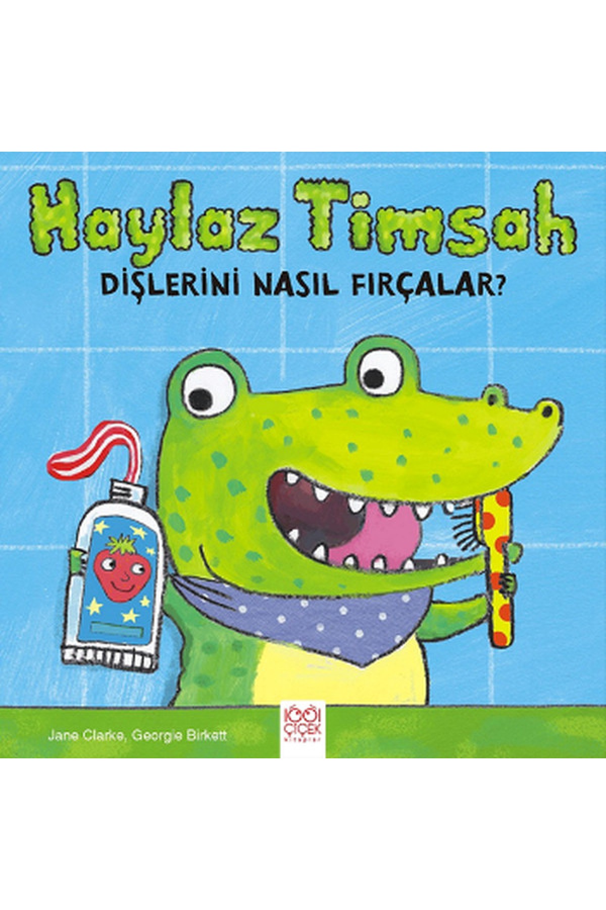 Haylaz Timsah Dişlerini Nasıl Fırçalar? Haylaz Timsah Dişlerini Nasıl Fırçalar?