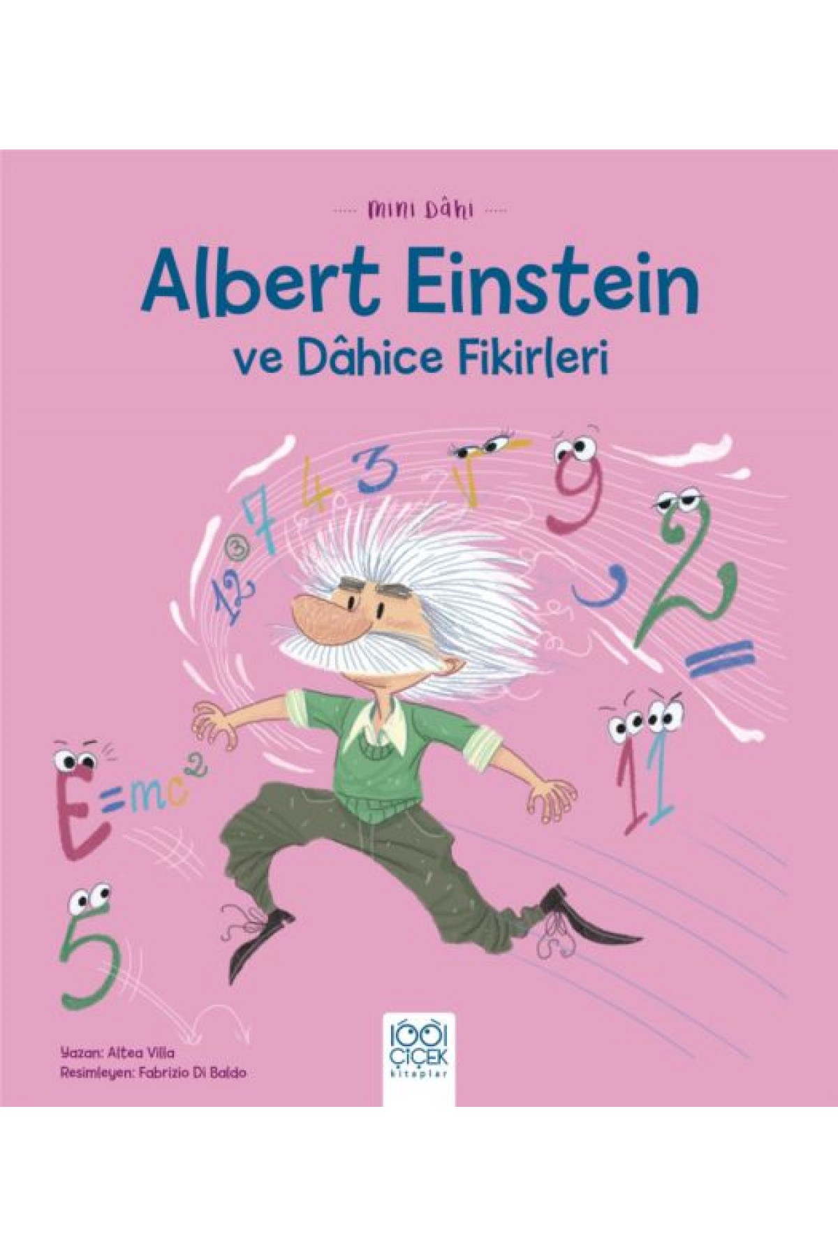 Mini Dâhi Albert Einstein ve Dâhice Fiki