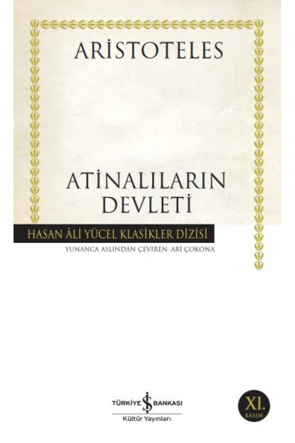 Atinalıların Devleti - Hasan Ali Yücel Klasikleri