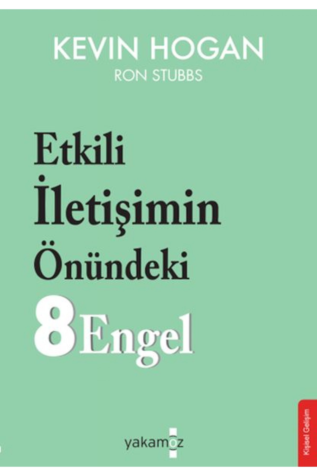 Etkili İletişimin Önündeki 8 Engel
