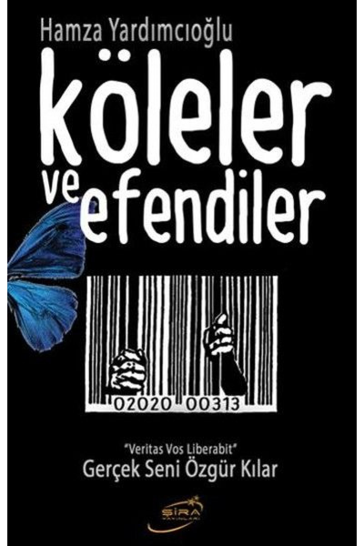 Köleler ve Efendiler